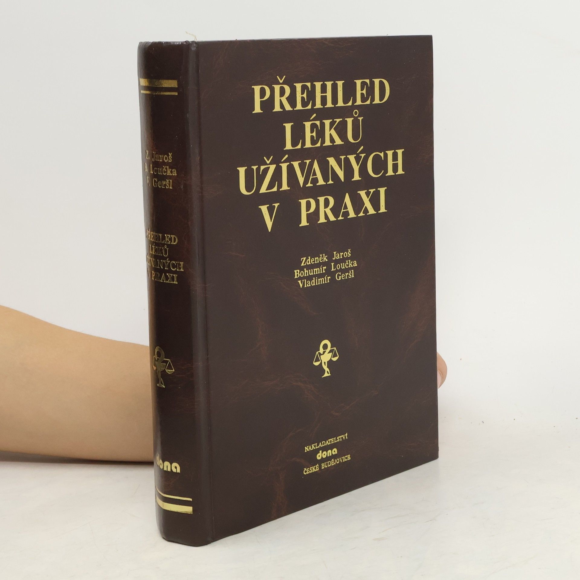 K. Jaroš Přehled léků užívaných v praxi