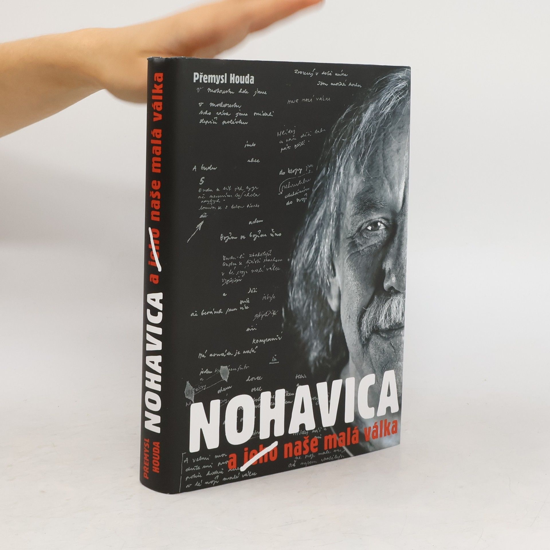 Přemysl Houda Nohavica a jeho naše malá válka
