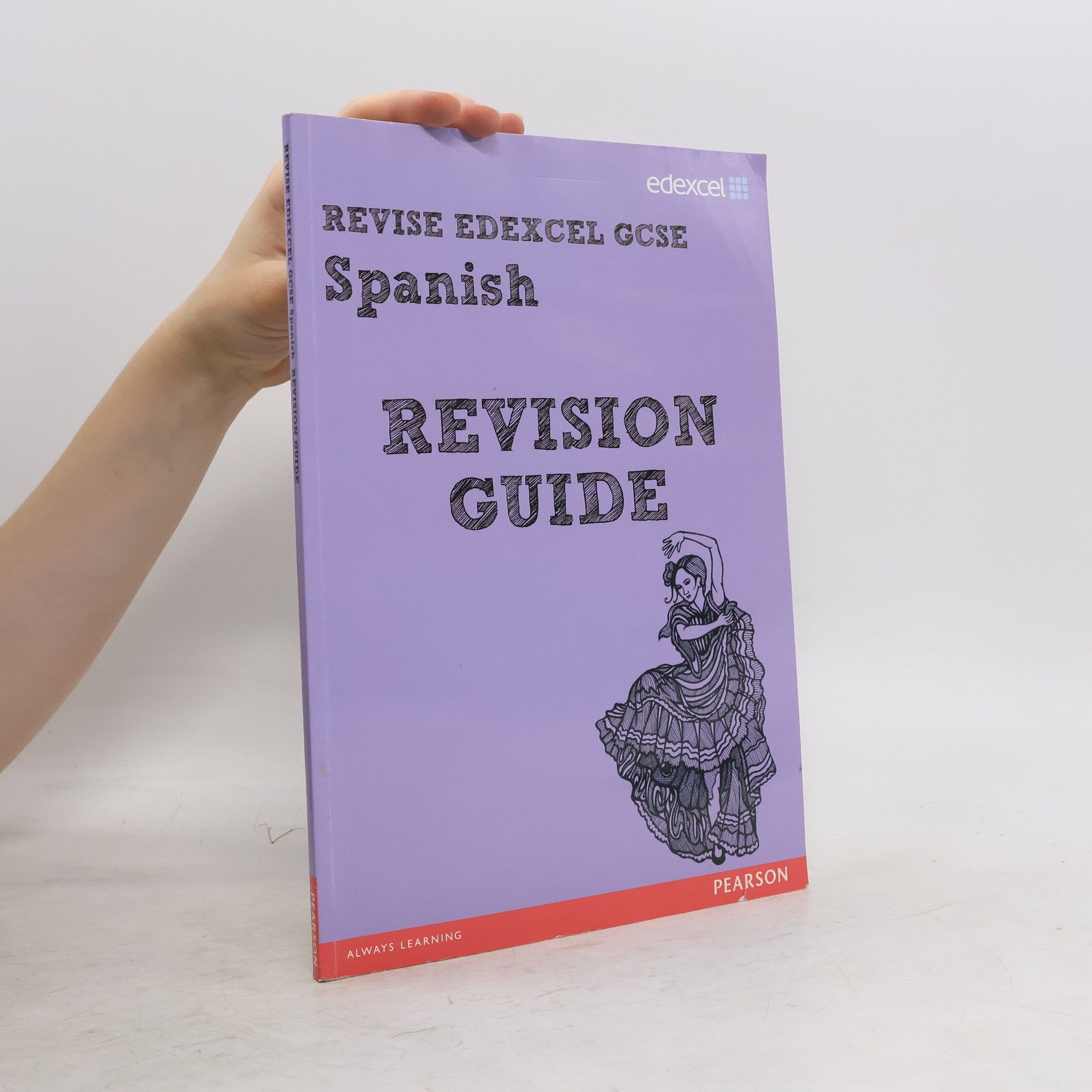 Margaret Bond REVISE EDEXCEL: Edexcel GCSE Spanish Revision Guide