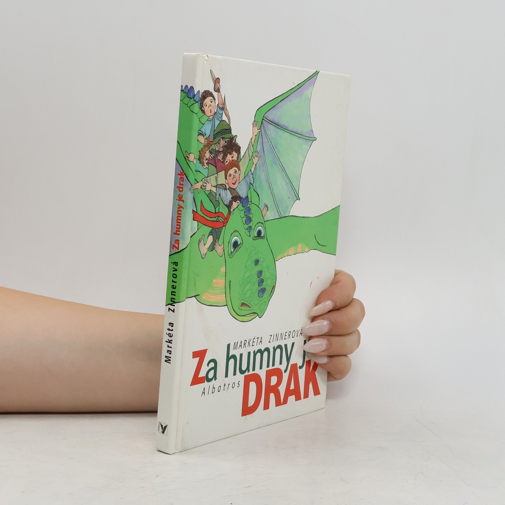 Markéta Zinnerová Za humny je drak