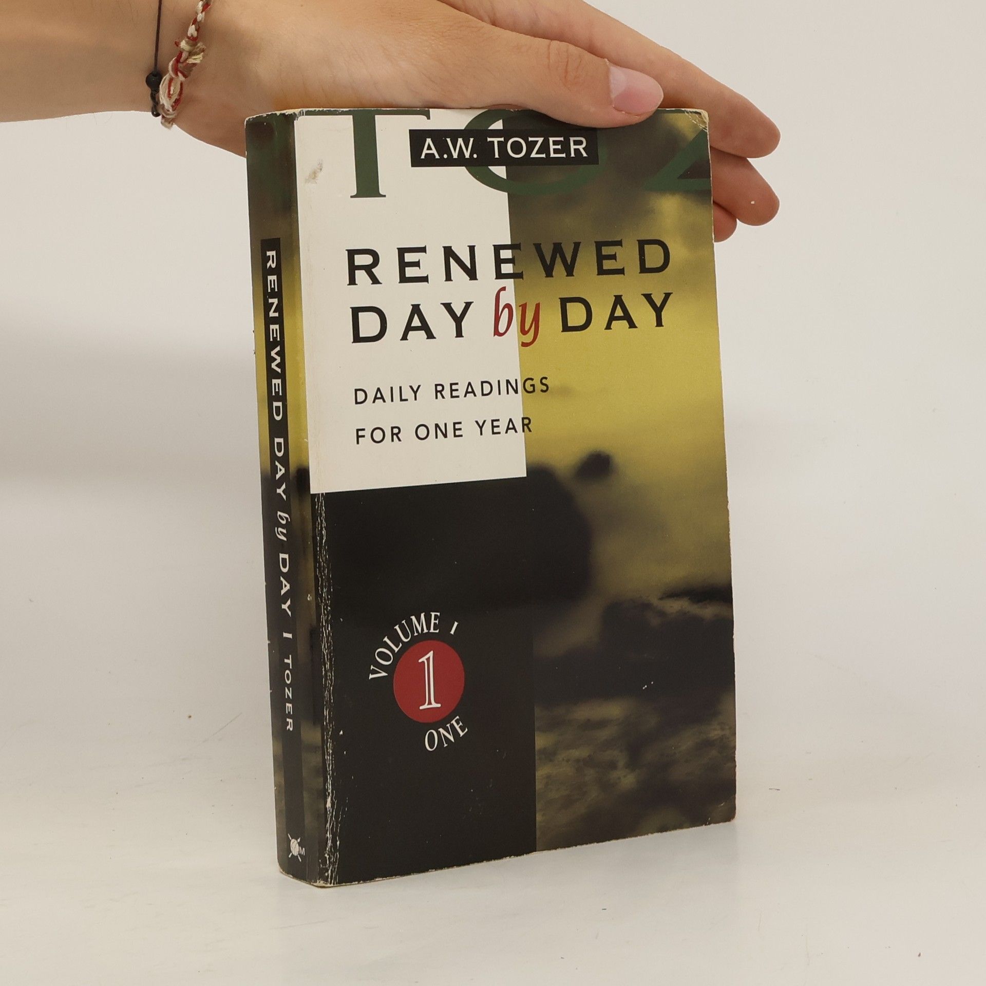 A. W. Tozer Renewed Day by Day
