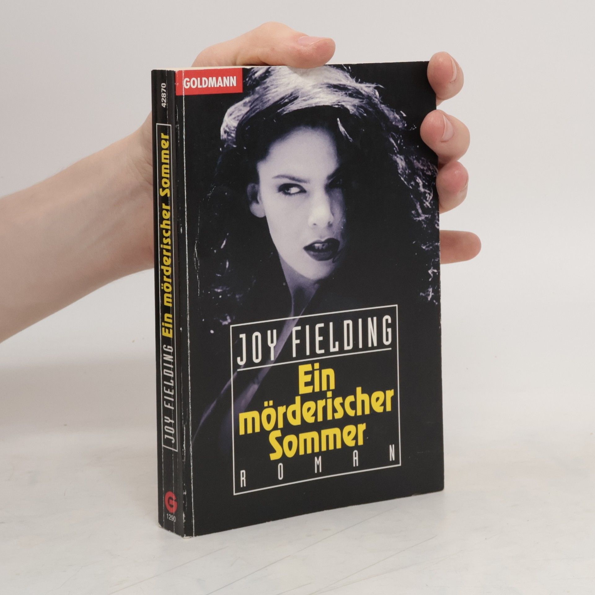 Joy Fielding Ein mörderischer Sommer