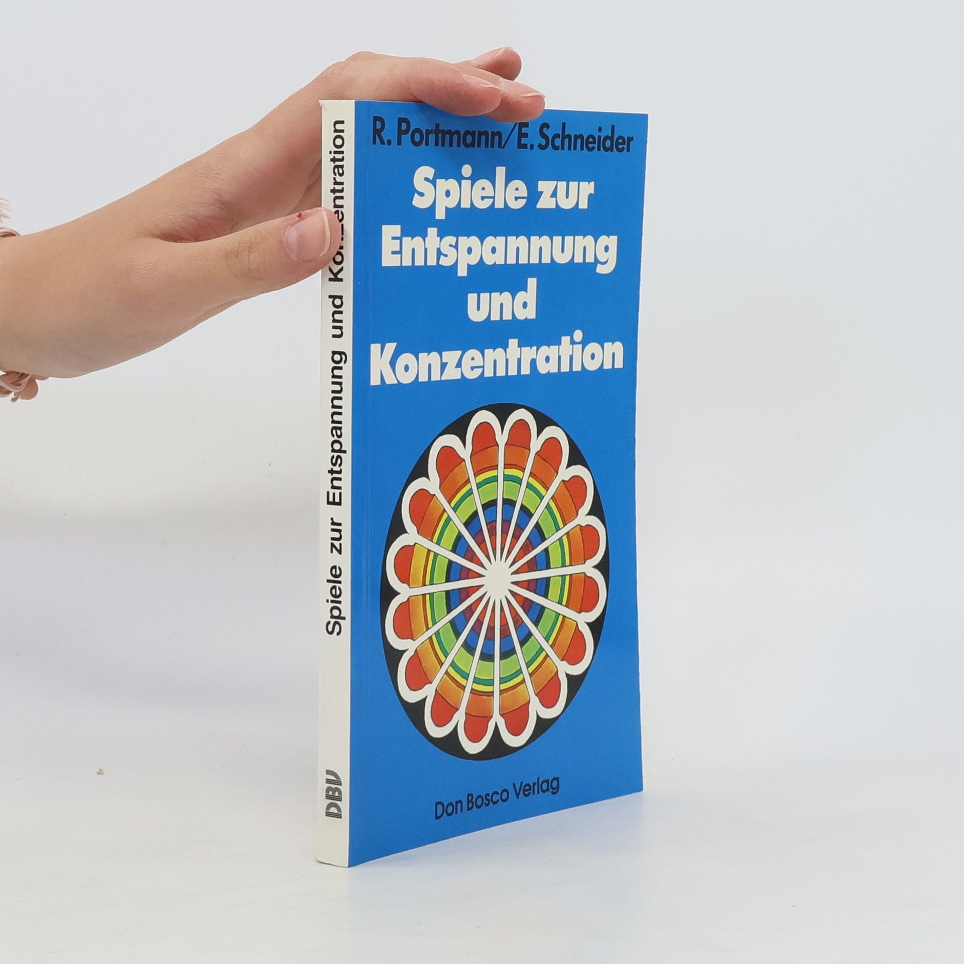 Rosemarie Portmann Spiele zur Entspannung und Konzentration