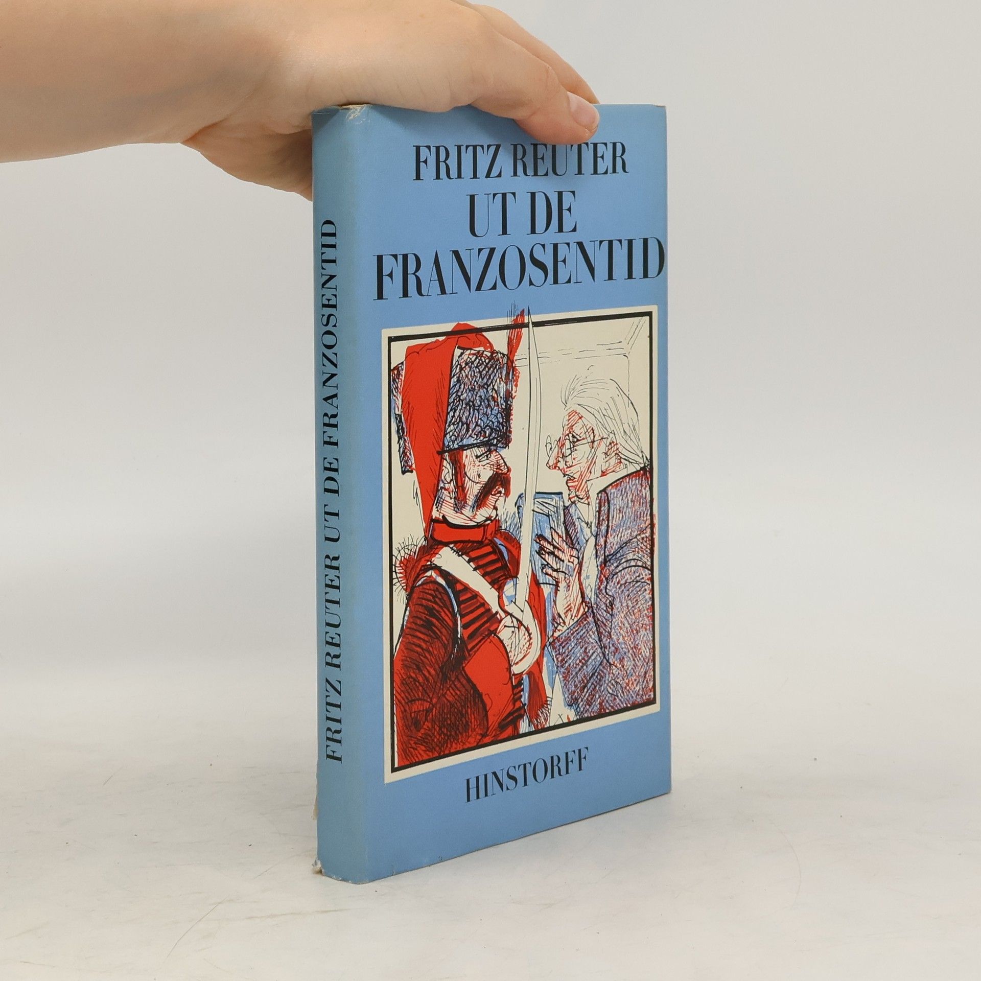 Fritz Reuter Ut de Franzosentid