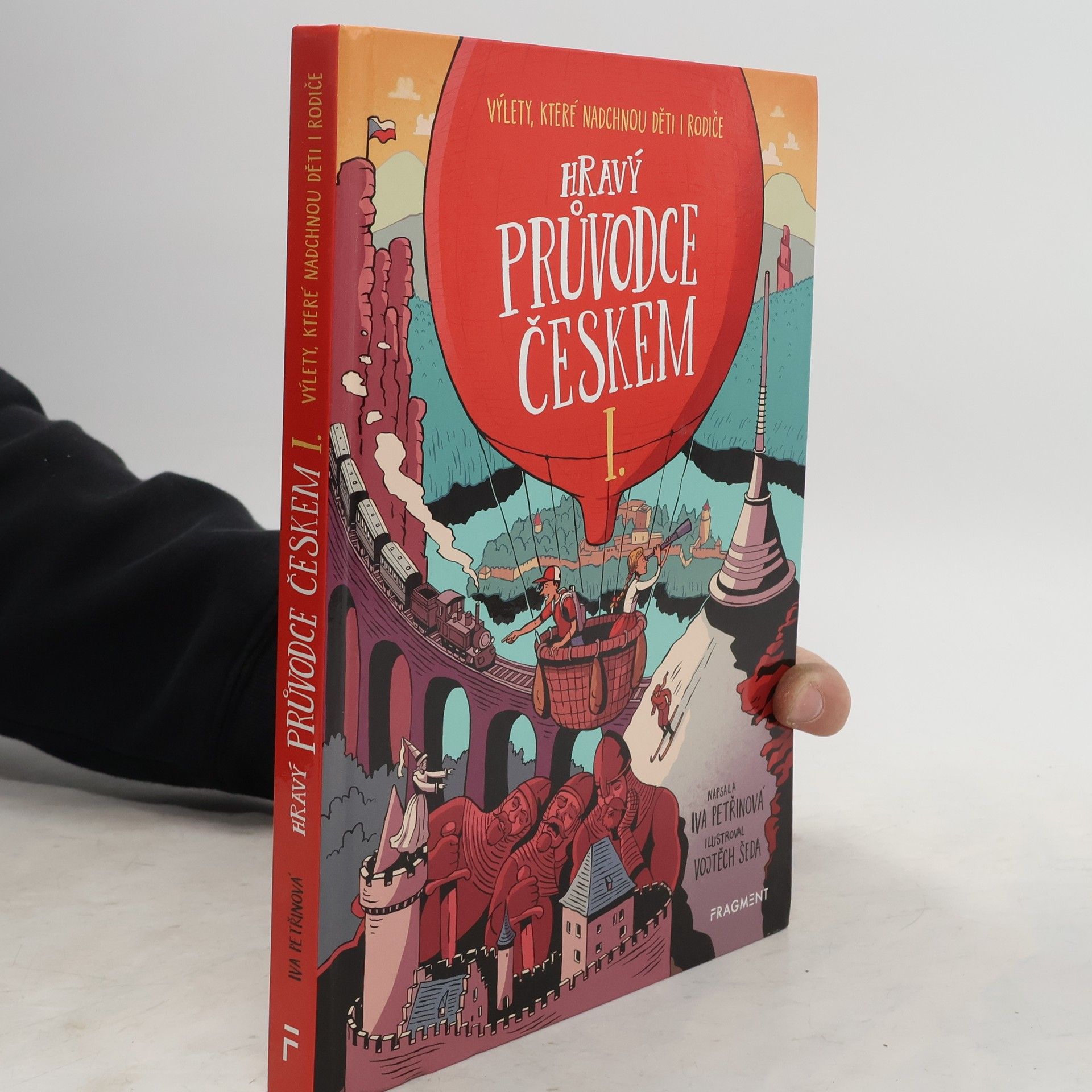 Hravý průvodce Českem : výlety, na které se děti budou těšit