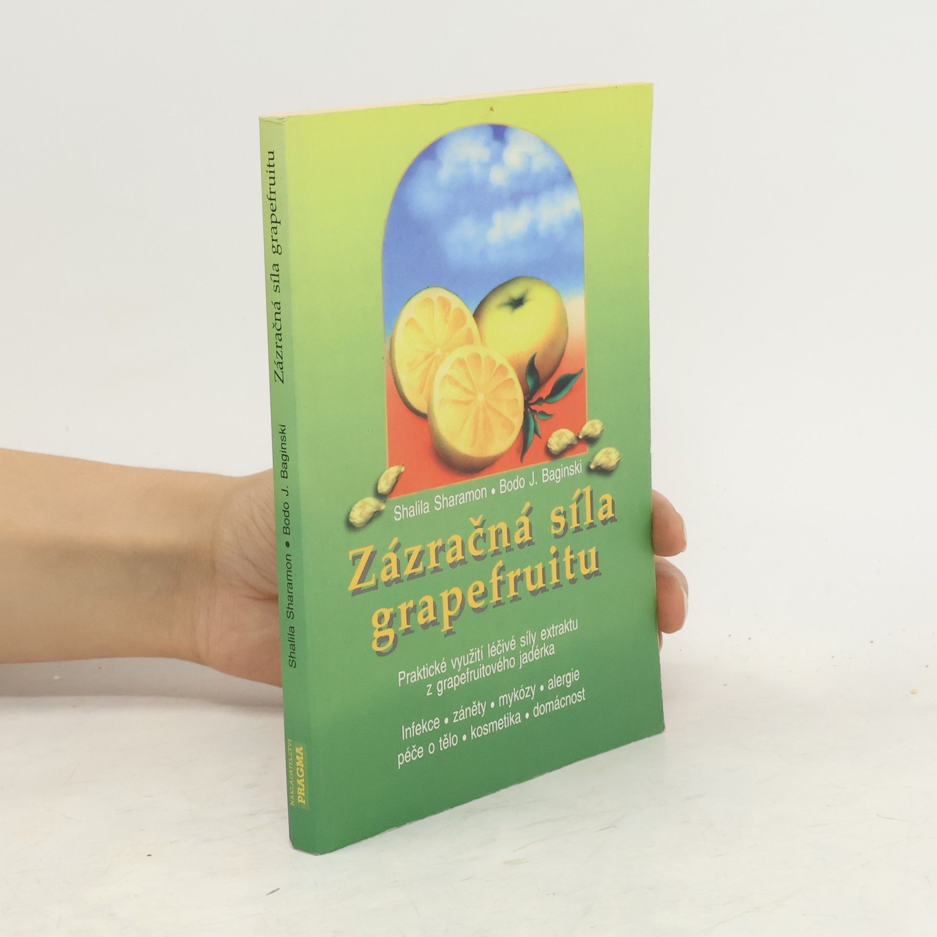 Shalila Sharamon Zázračná síla grapefruitu