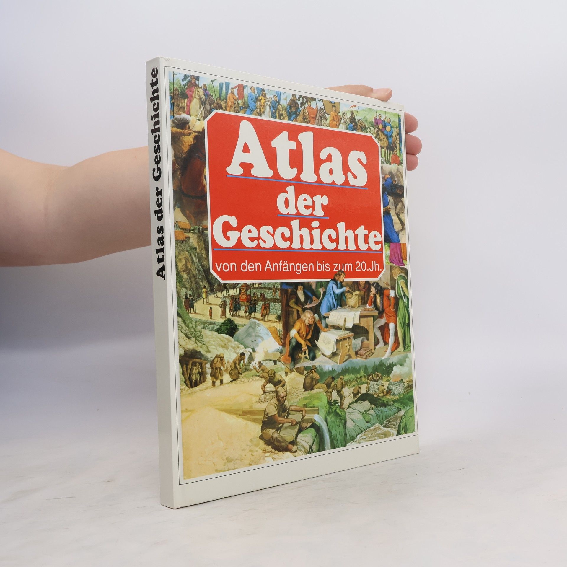 Autorenkollektiv Atlas der Geschichte