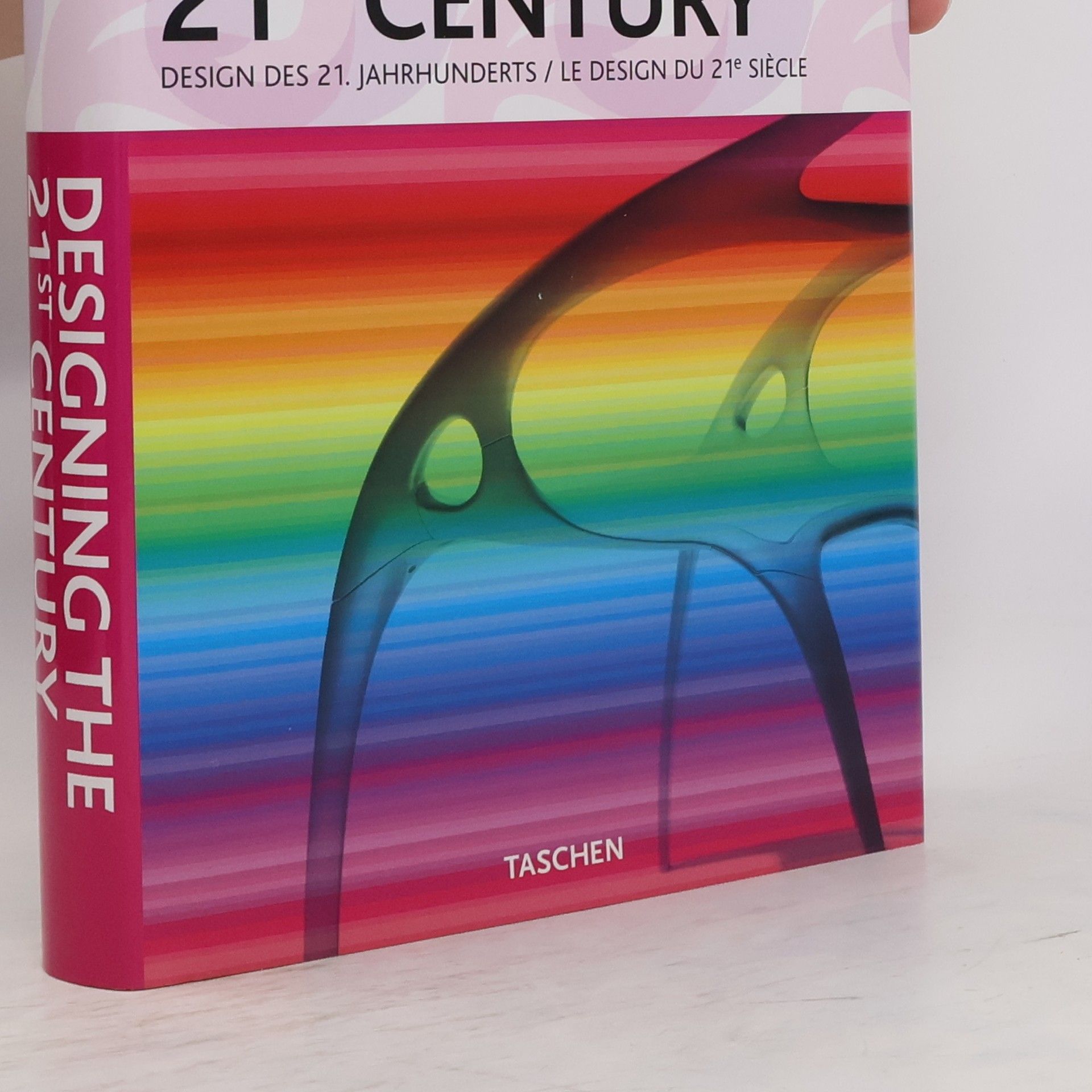 Charlotte Fiell Designing the 21st Century