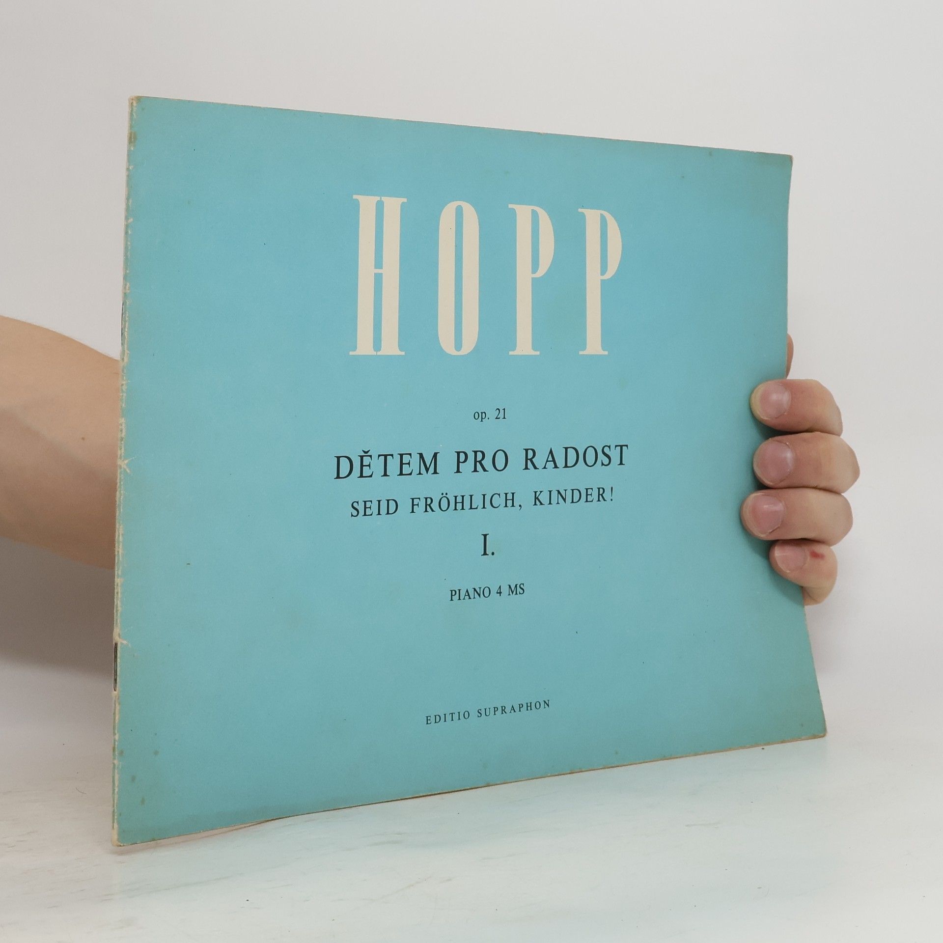 Collectif d'auteurs Hippolyt Hopp: Dětem pro radost