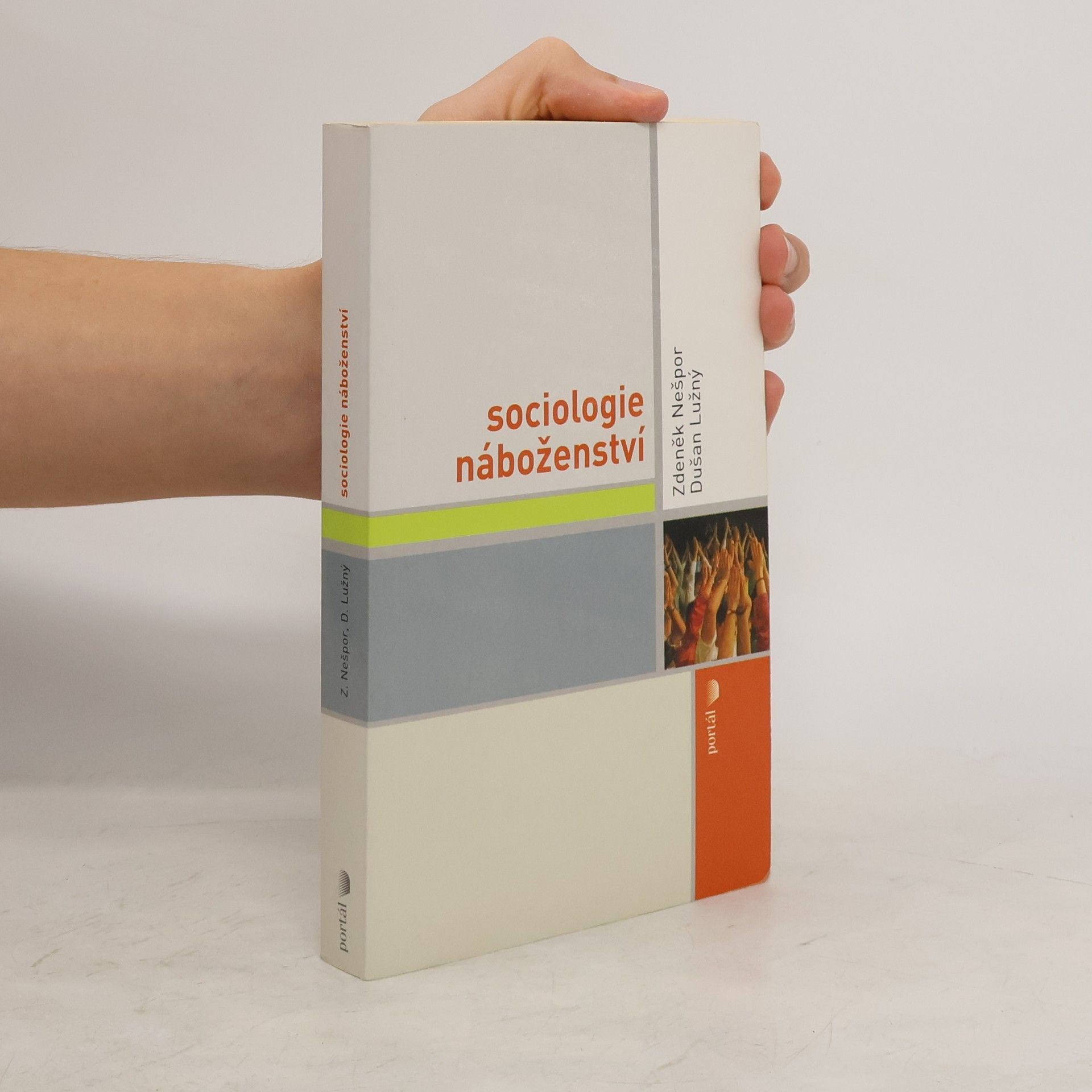 Zdeněk R. Nešpor Sociologie náboženství