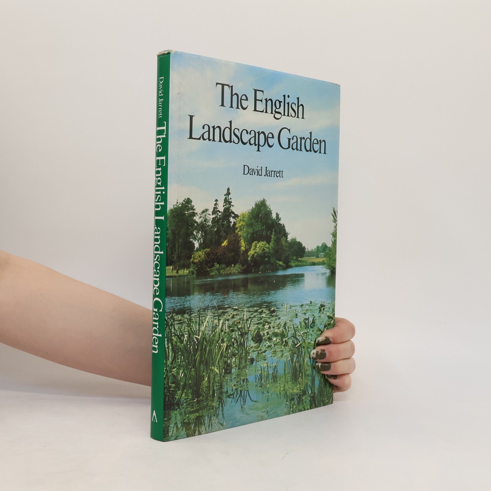 David Jarrett The English Landscape Garden
