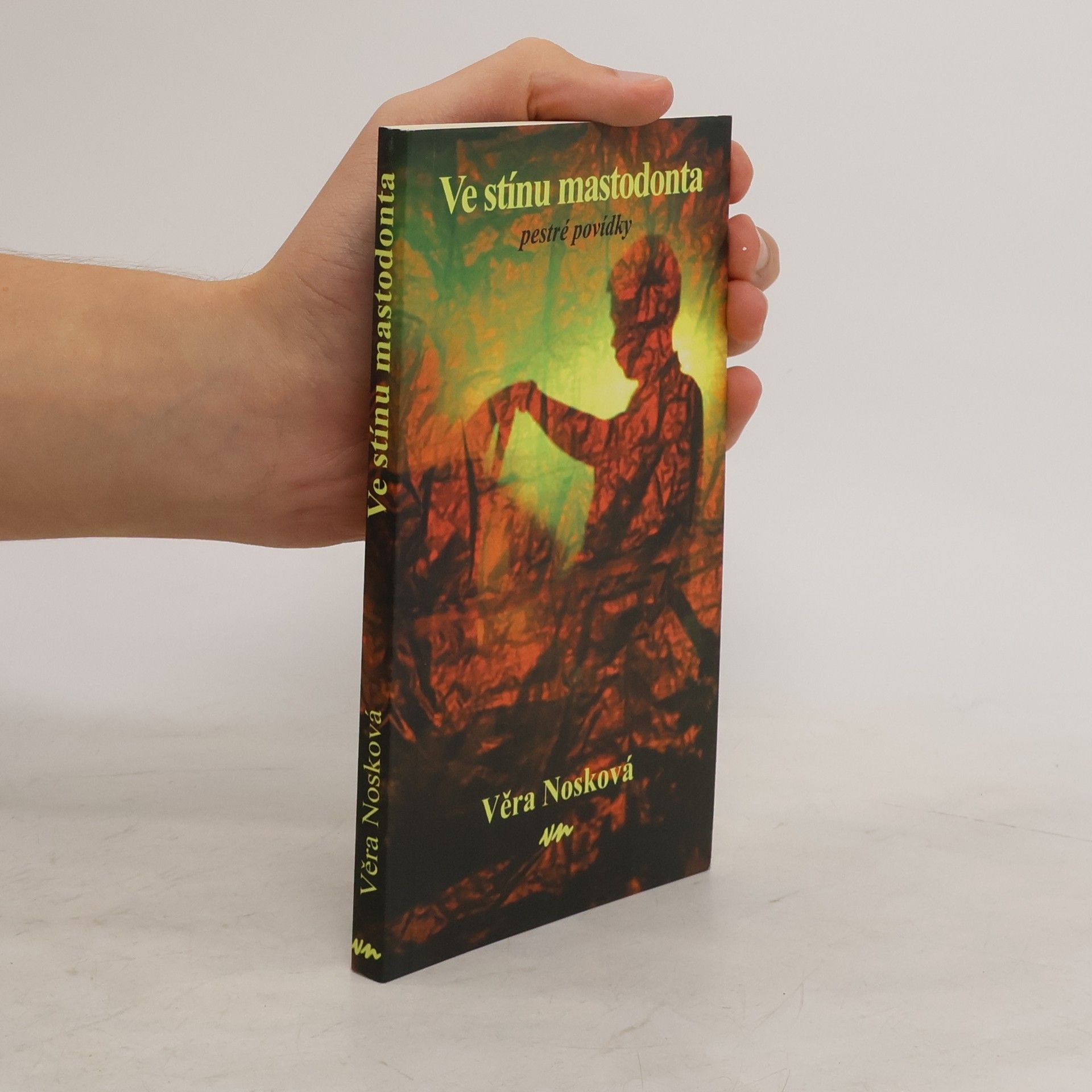 Věra Nosková Ve stínu mastodonta