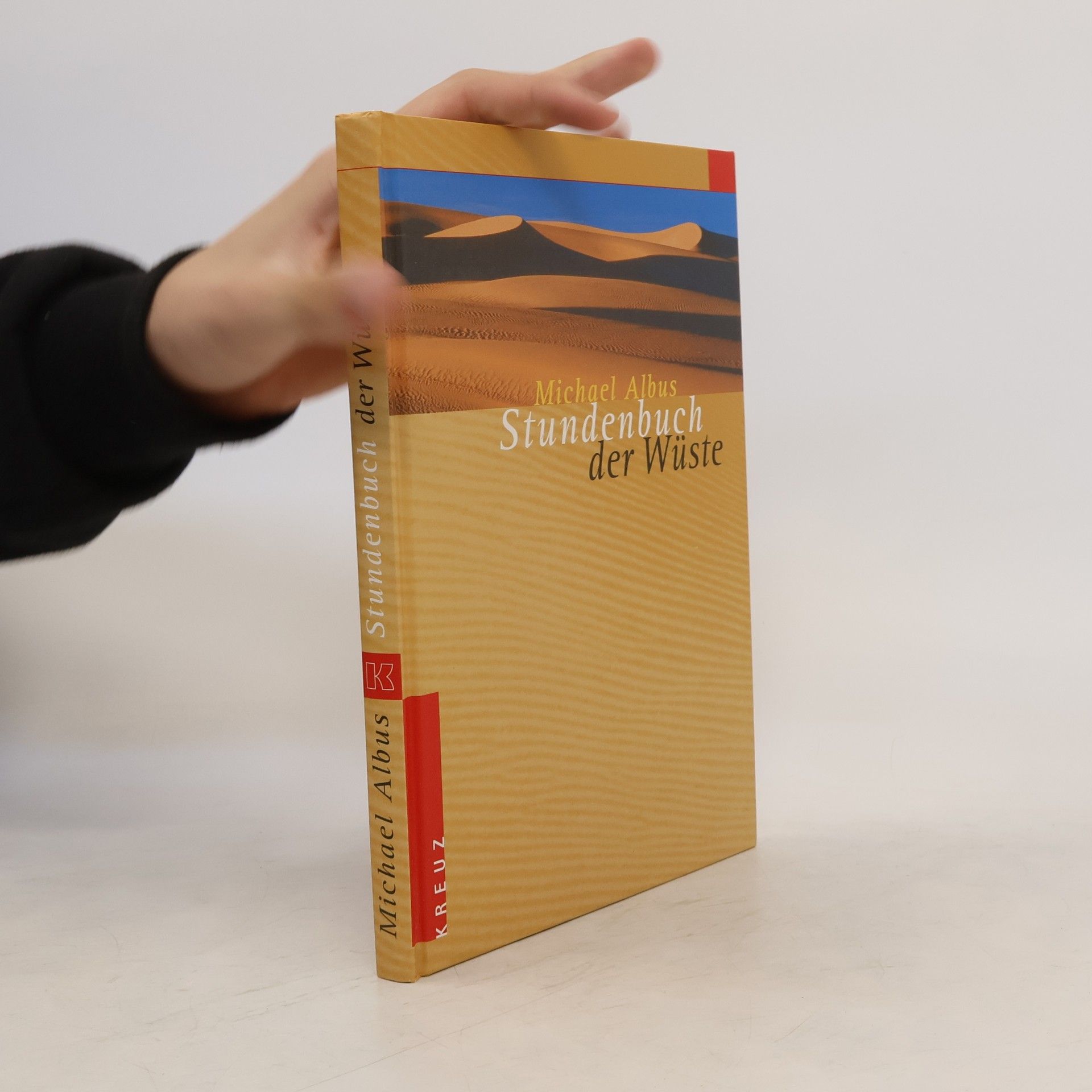 Michael Albus Stundenbuch der Wüste