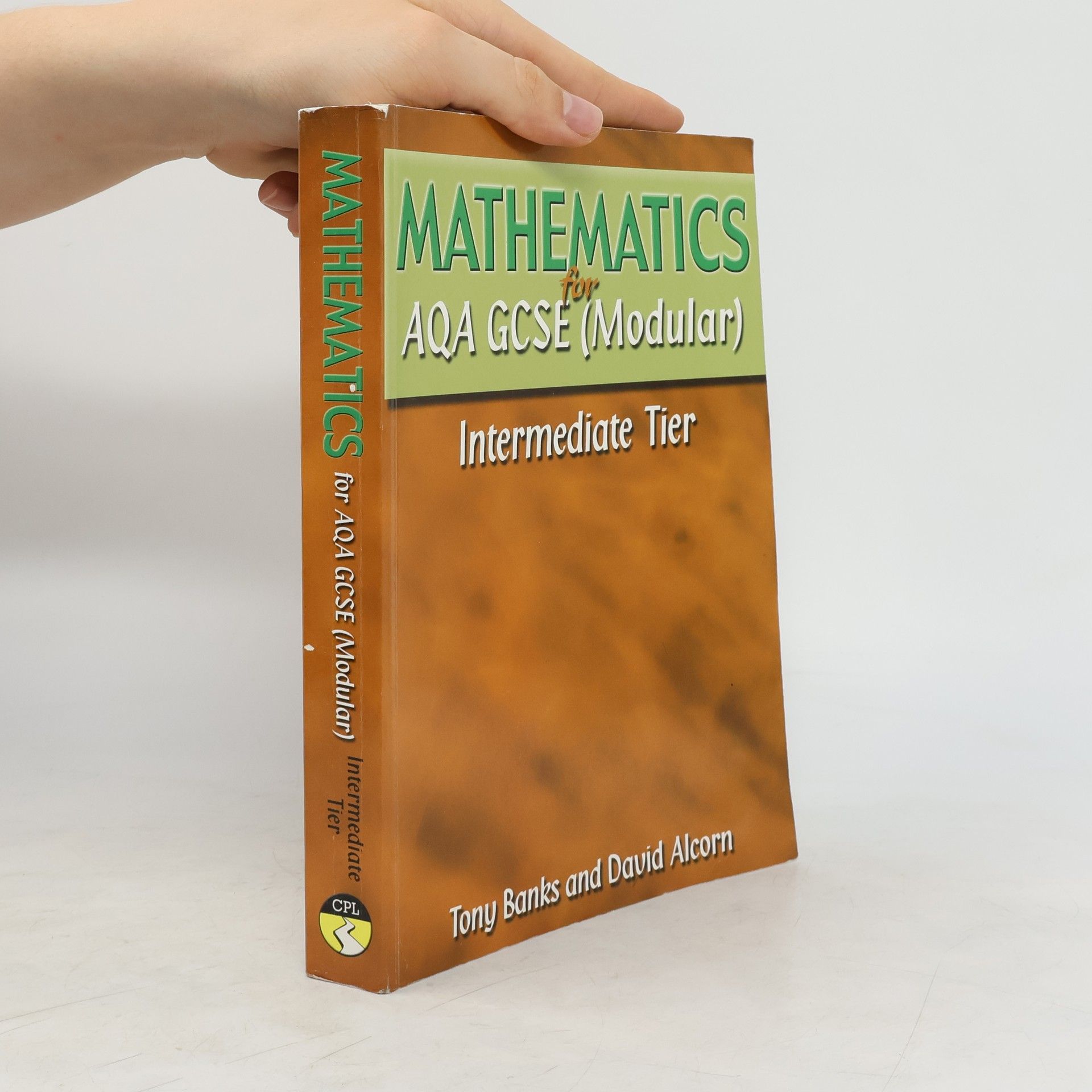 Tony Banks Mathematics for AQA GCSE (Modular)