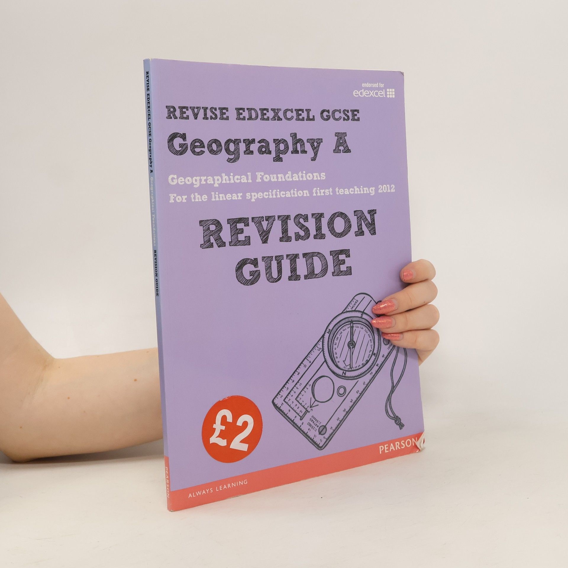 Maryanne Grant Traylen REVISE EDEXCEL: Edexcel GCSE Geography A Geographical Foundations Revision Guide