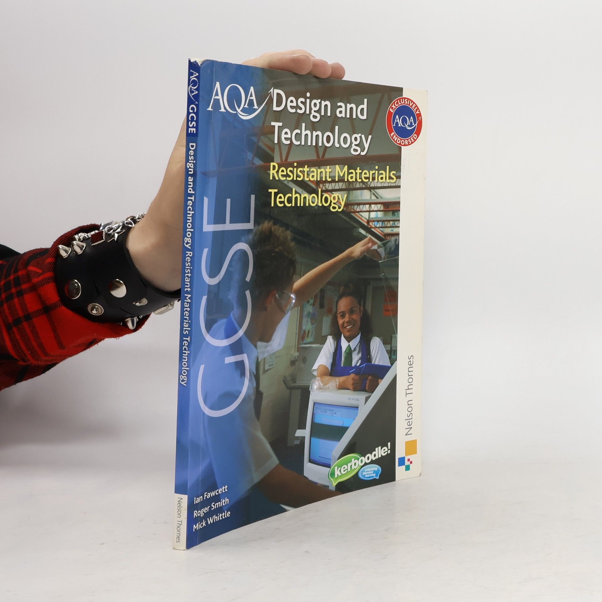 Ian Fawcett AQA GCSE Design and Technology: Resistant Materials Technology