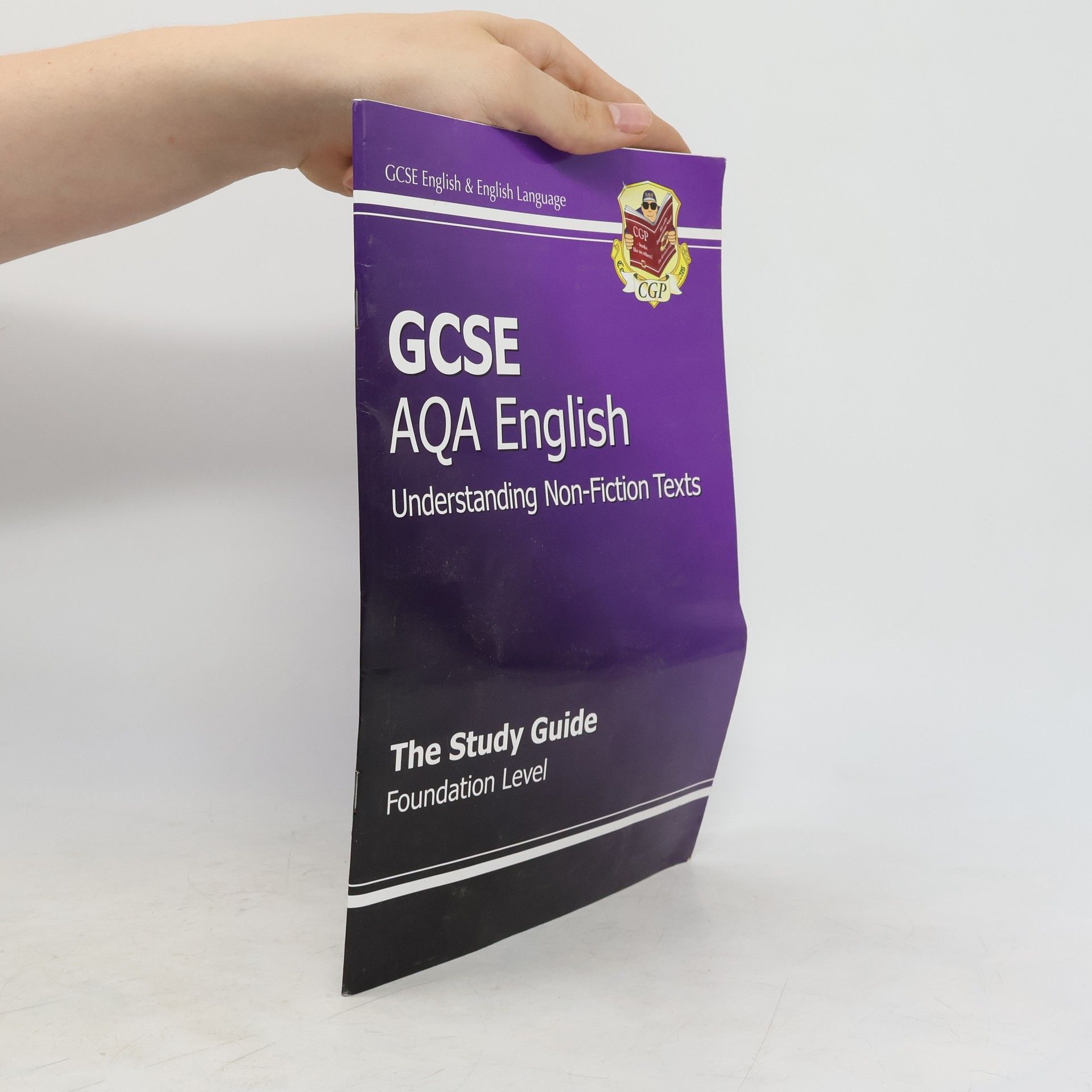 CGP Books GCSE AQA Understanding Non-Fiction Texts Study Guide - Foundation (A*-G Course)