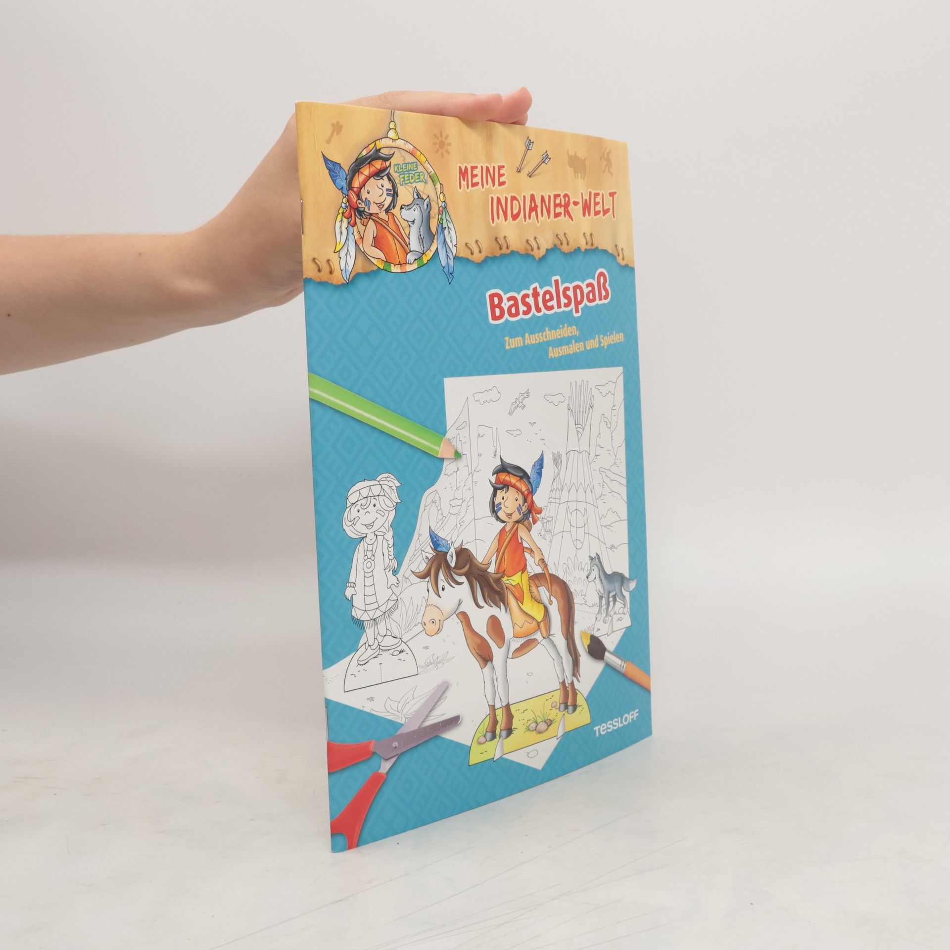 AA.VV. Meine Indianer-Welt. Bastelspaß