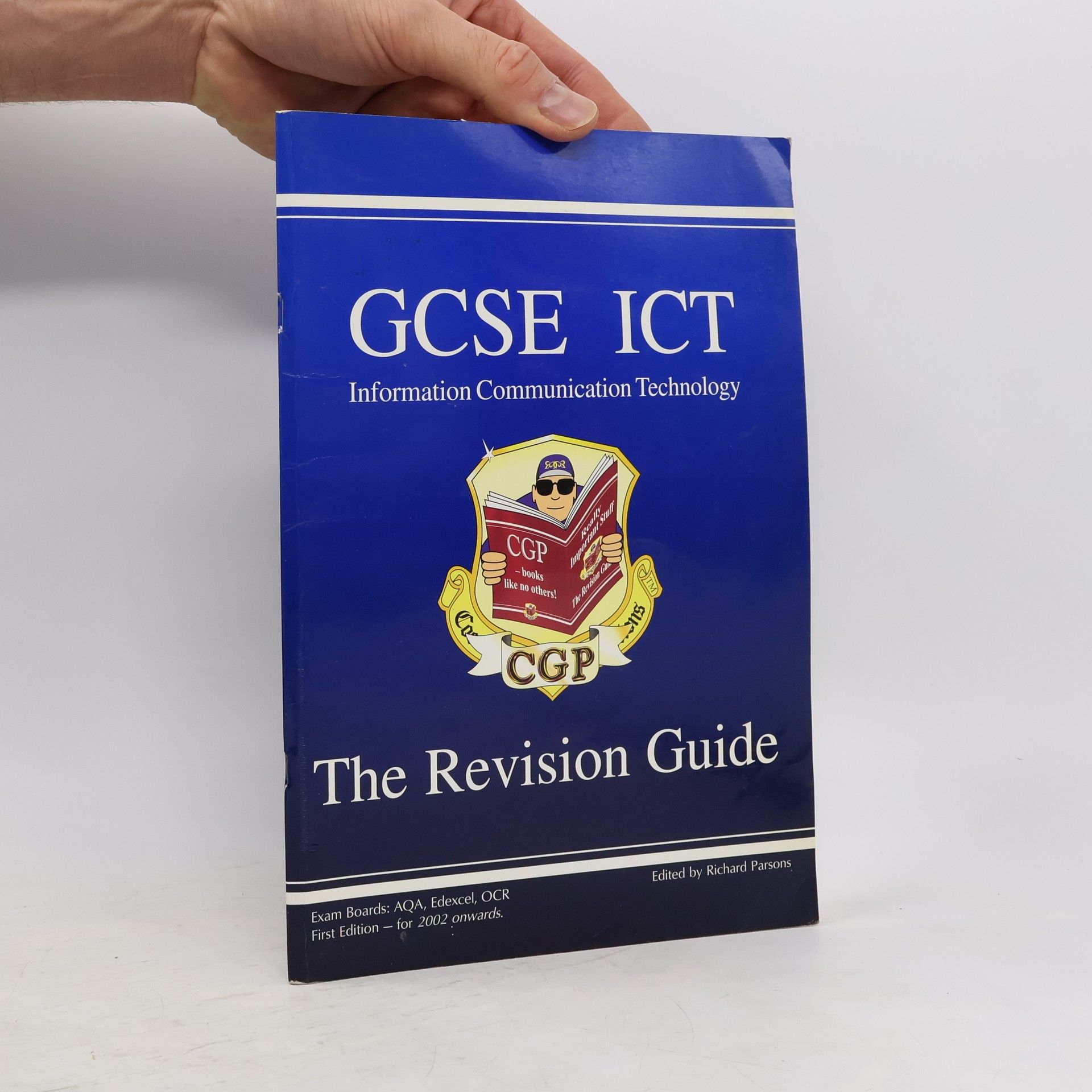 Richard Parsons GCSE ICT. Information Communication Technology