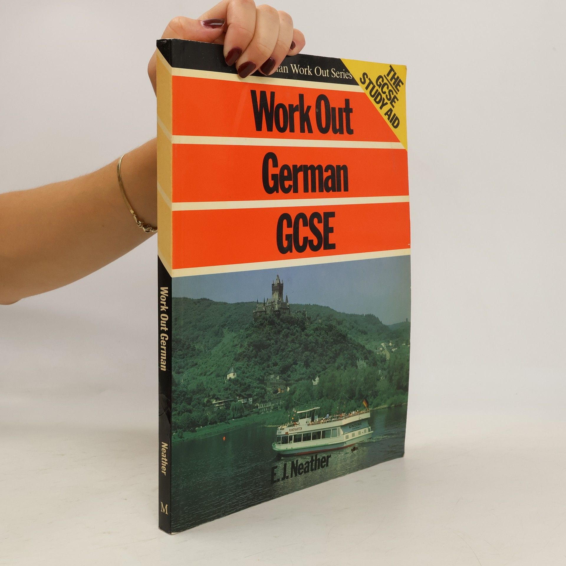 E. J. Neather Work Out German Gcse