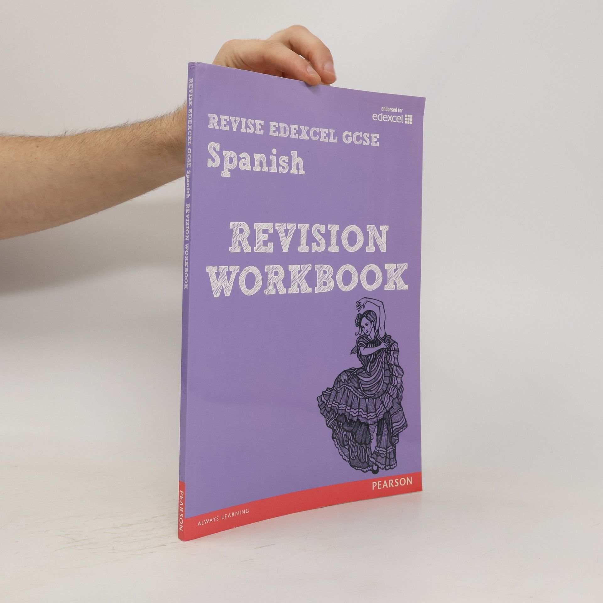 Jacqui Lopez REVISE EDEXCEL: Edexcel GCSE Spanish Revision Workbook
