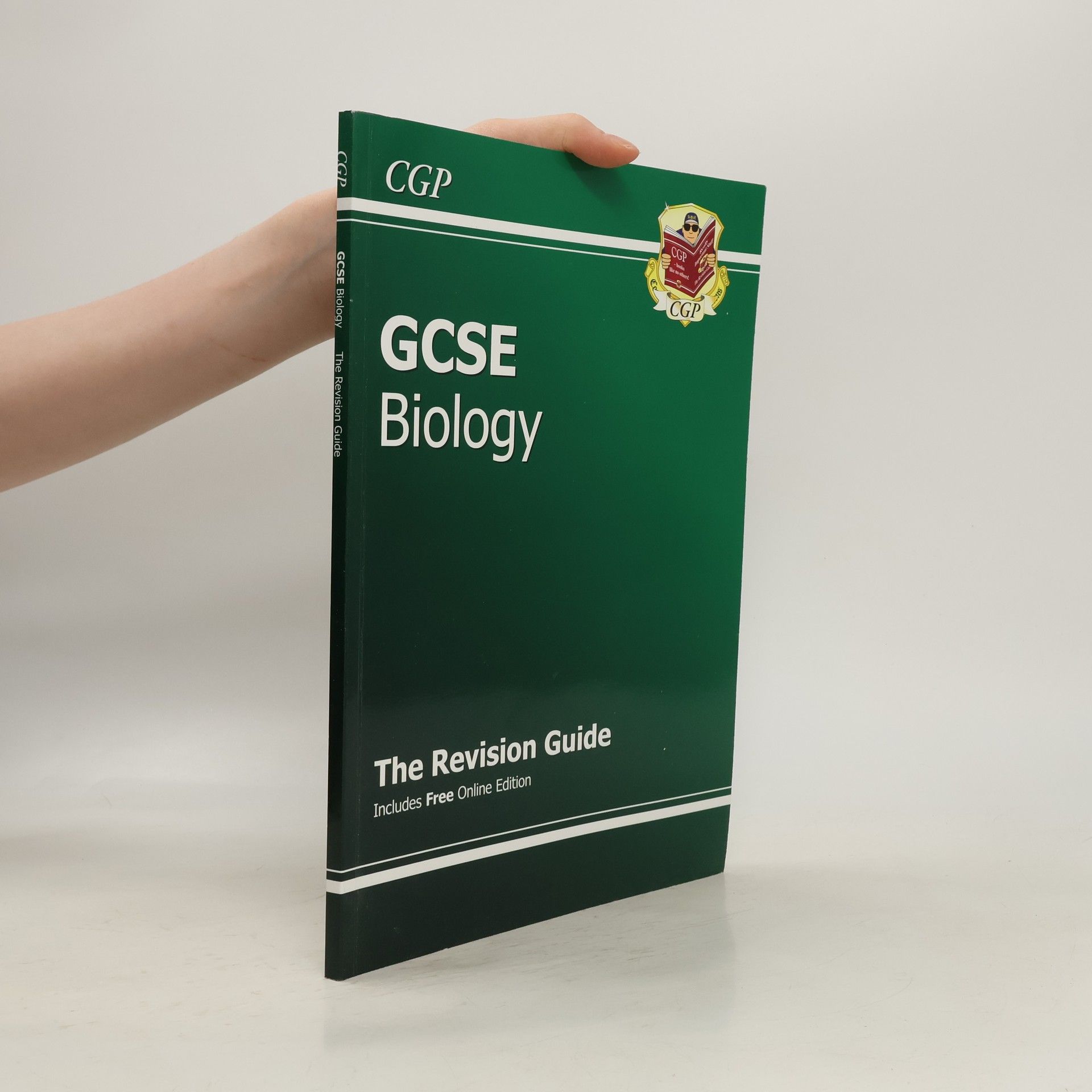 Collectif d'auteurs GCSE Biology. The Revision Guide