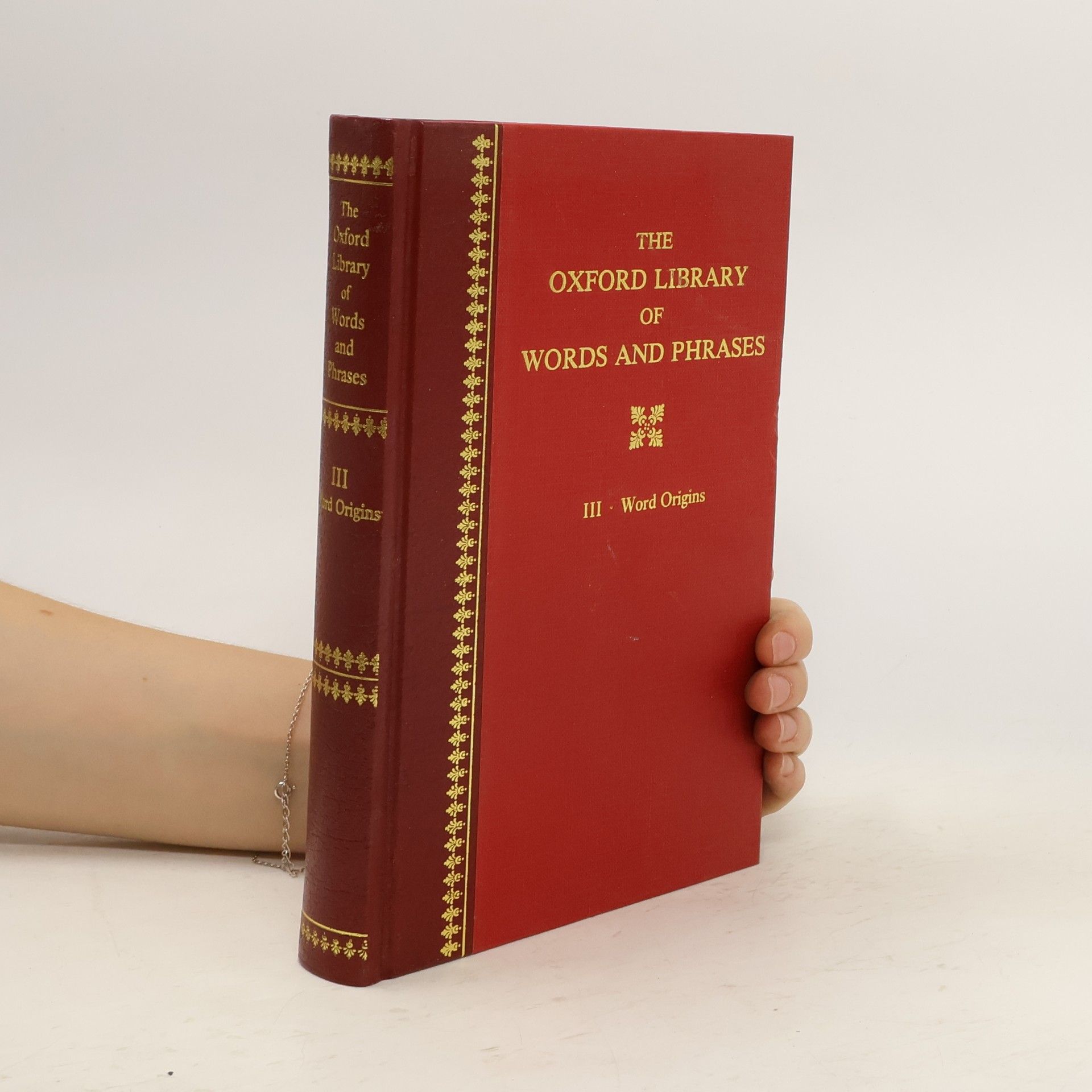 Various authors The Oxford Library of Words and Phrases III.