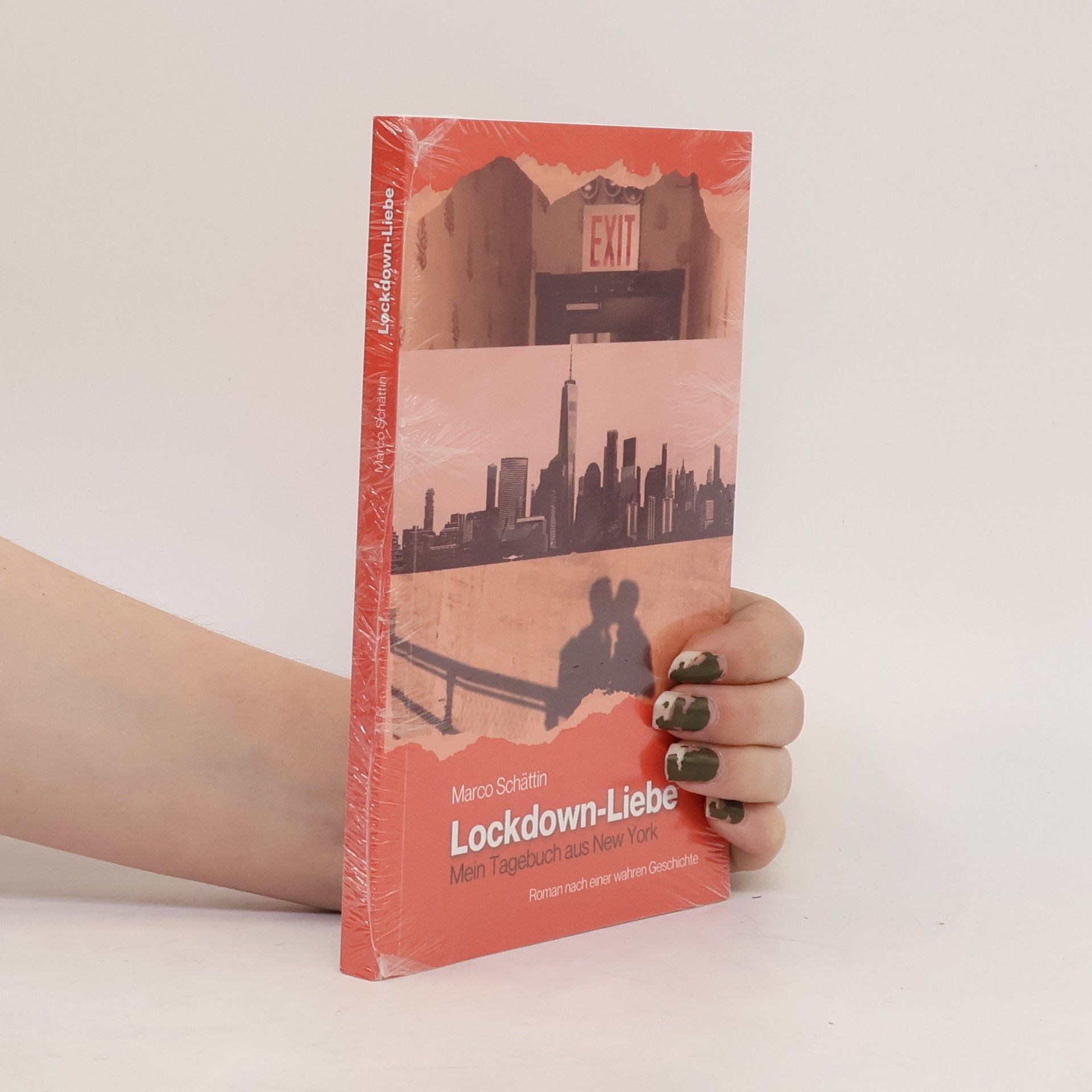 Marco Schättin Lockdown-Liebe. Mein Tagebuch aus New York
