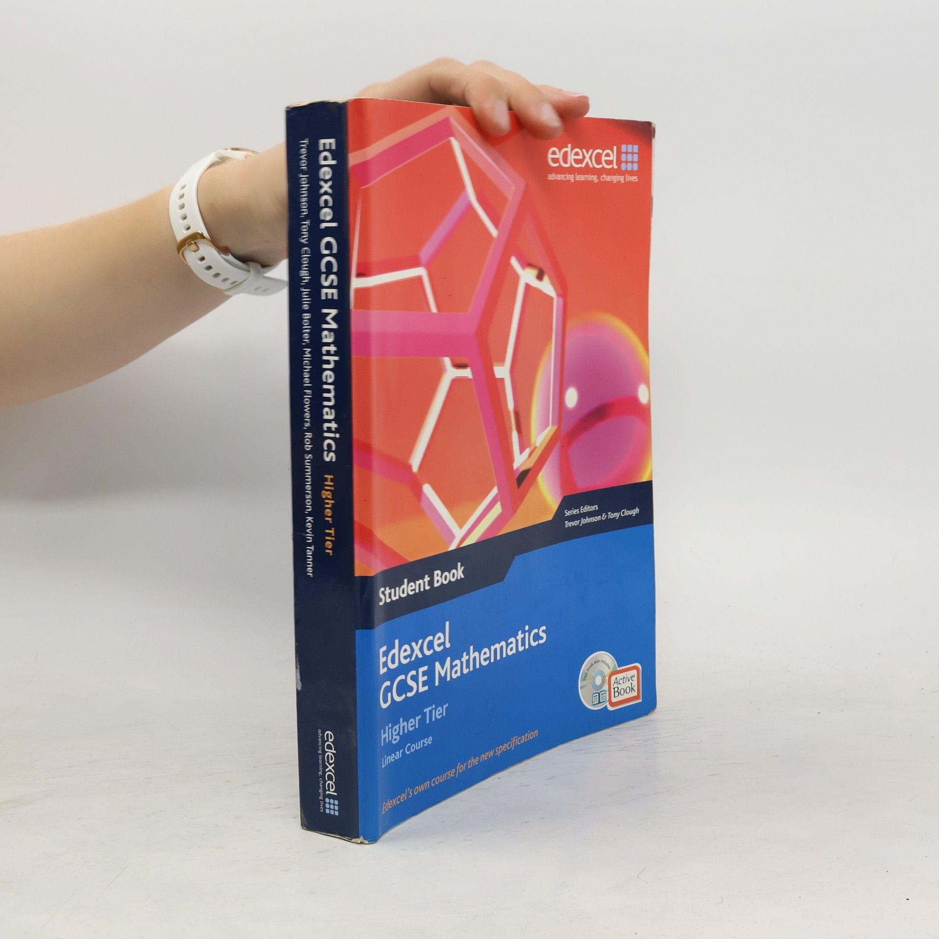 Tony Clough Edexcel GCSE Maths 2006: Linear Higher Student Book and Active Book with CDROM
