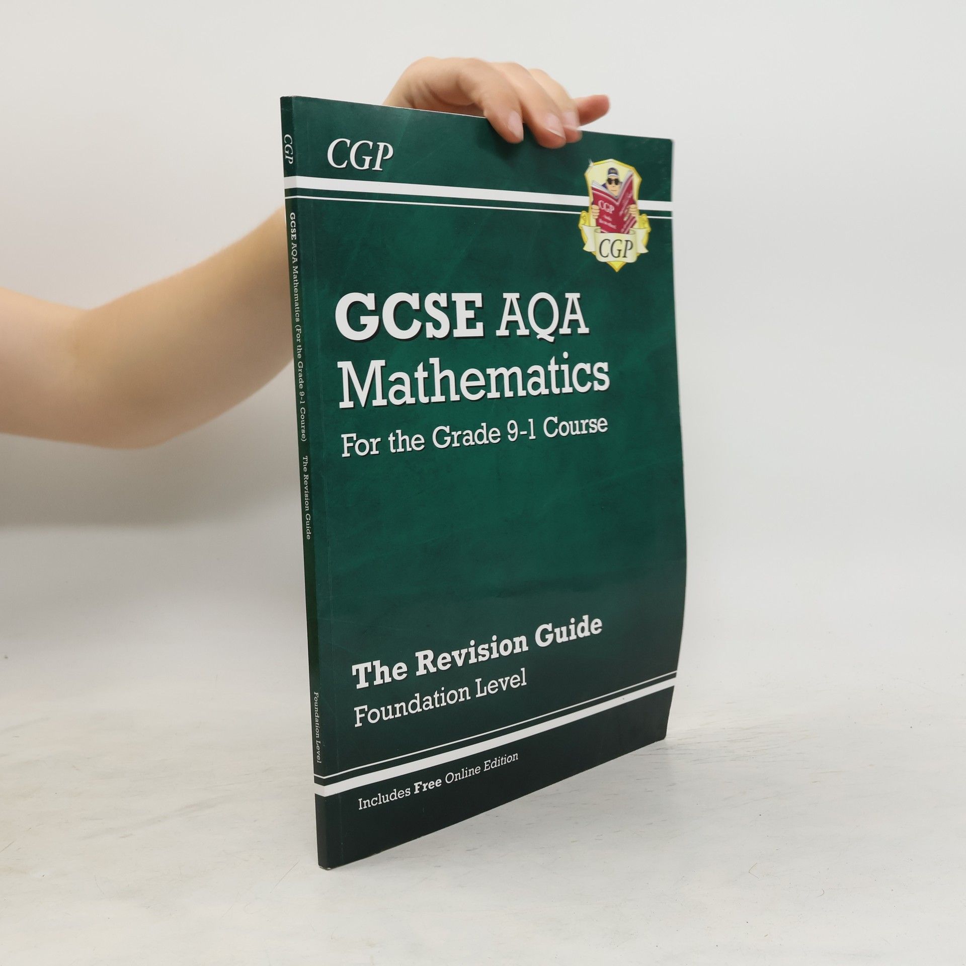 CGP Books GCSE Maths AQA Revision Guide: Foundation - for the Grade 9-1 Course
