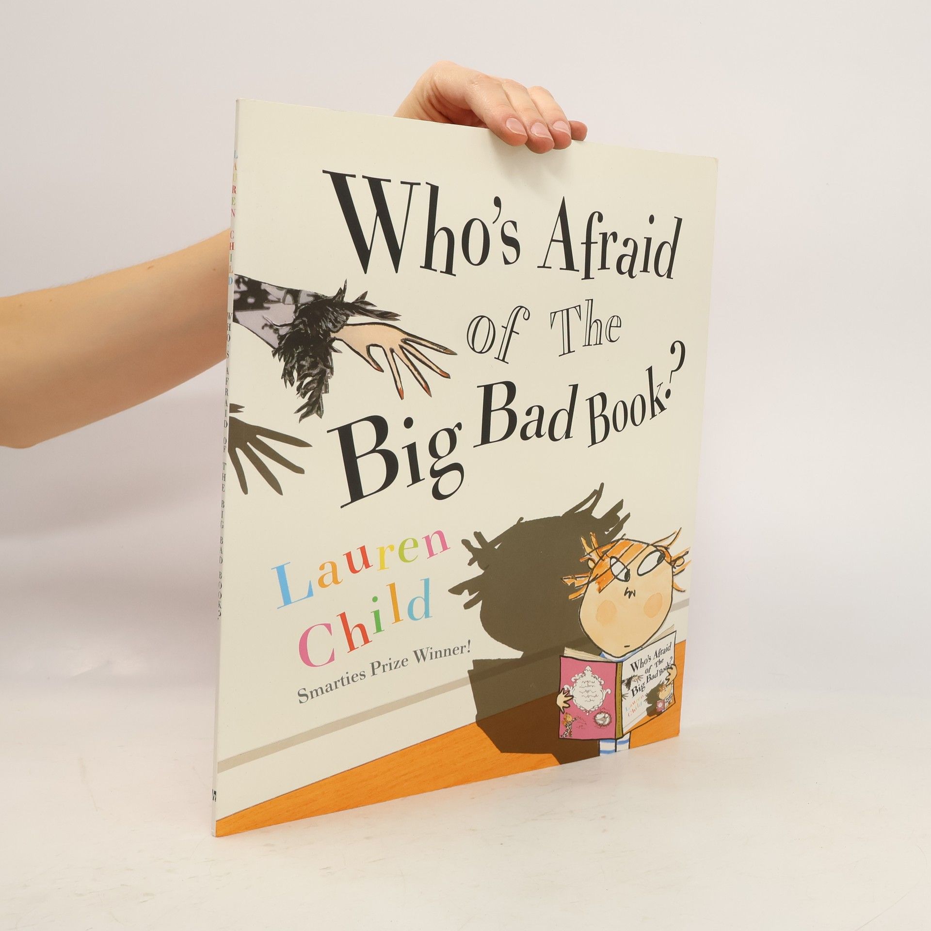 Lauren Child Who's Afraid of the Big Bad Book?