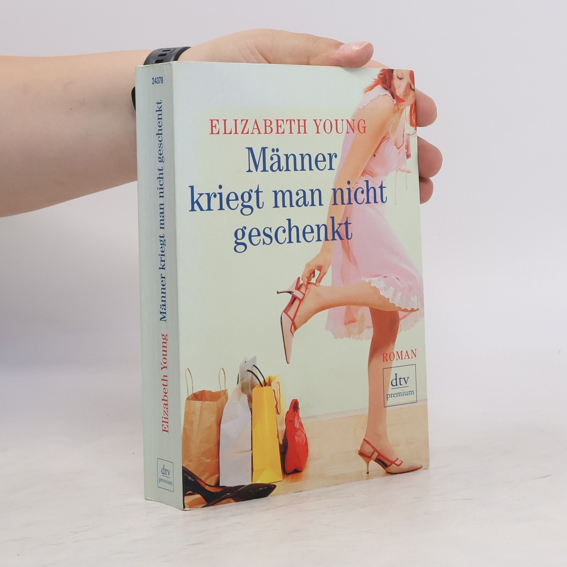 Liz Young Männer kriegt man nicht geschenkt