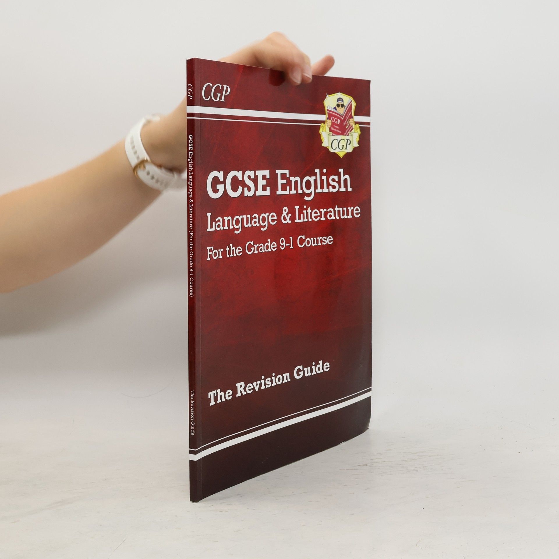 CGP Books GCSE English Language and Literature Revision Guide - for the Grade 9-1 Courses