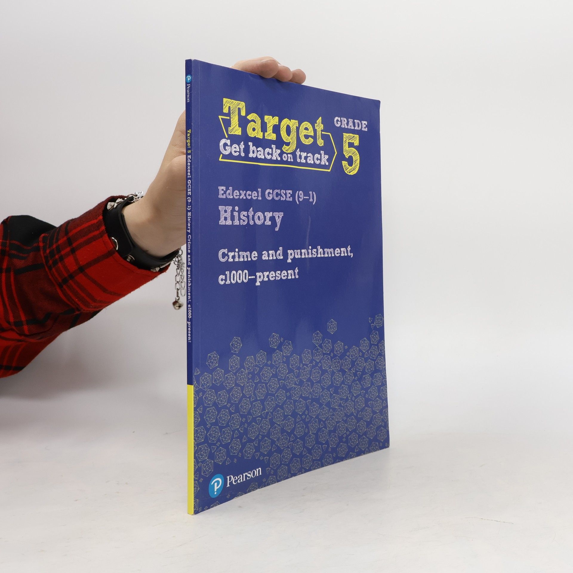 Collectif d'auteurs Target Grade 5 Edexcel GCSE (9-1) History Crime and punishment in Britain, c1000- present Intervention Workbook