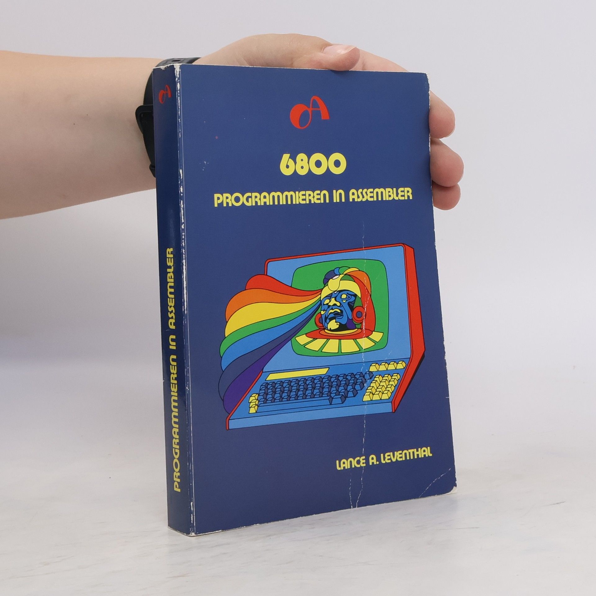 Lance A. Leventhal 6800 Programmieren in Assembler