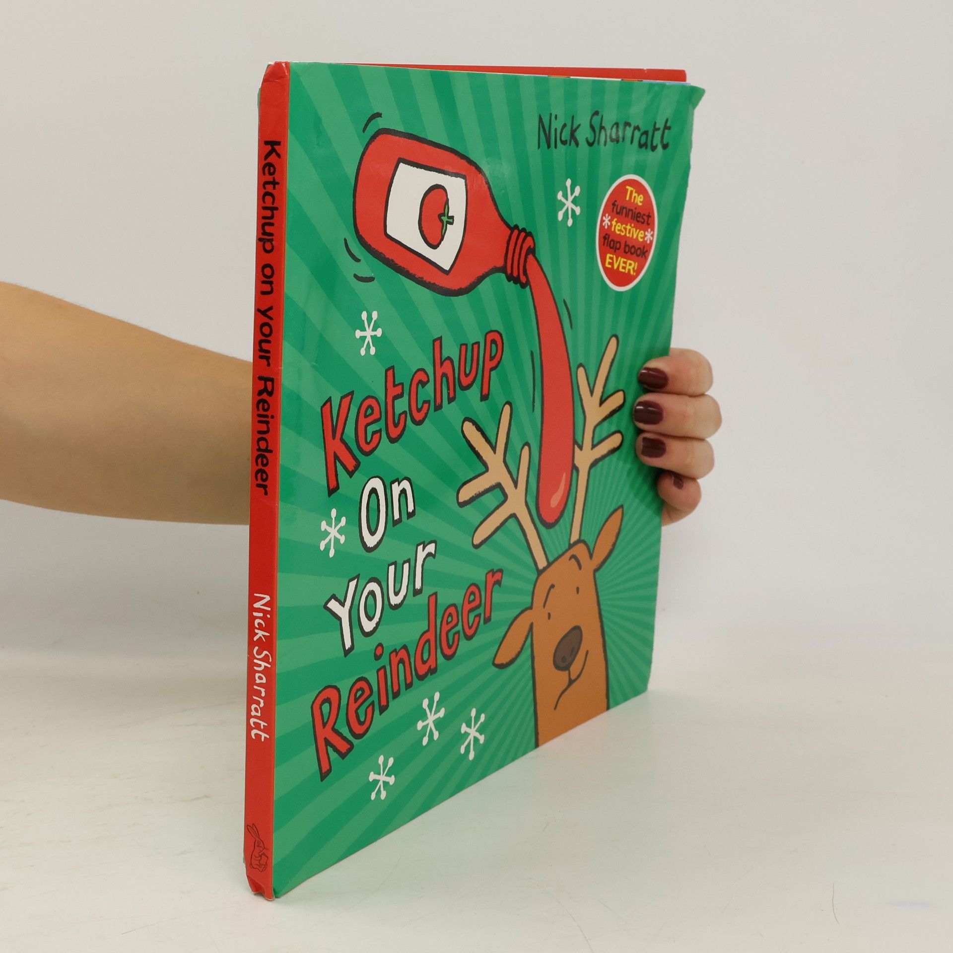 Nick Sharratt Ketchup on Your Reindeer (PB)
