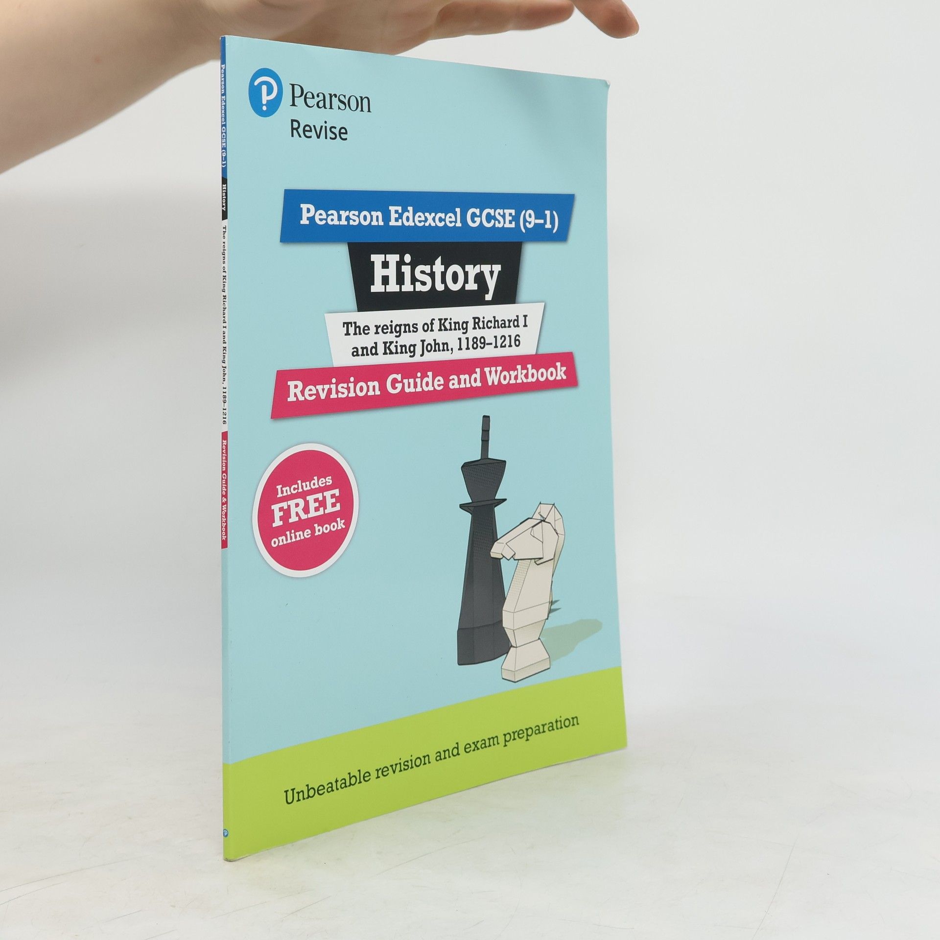 Nicola Taylor Pearson Edexcel GCSE (9-1) History King Richard I and King John, 1189-1216 Revision Guide and Workbook