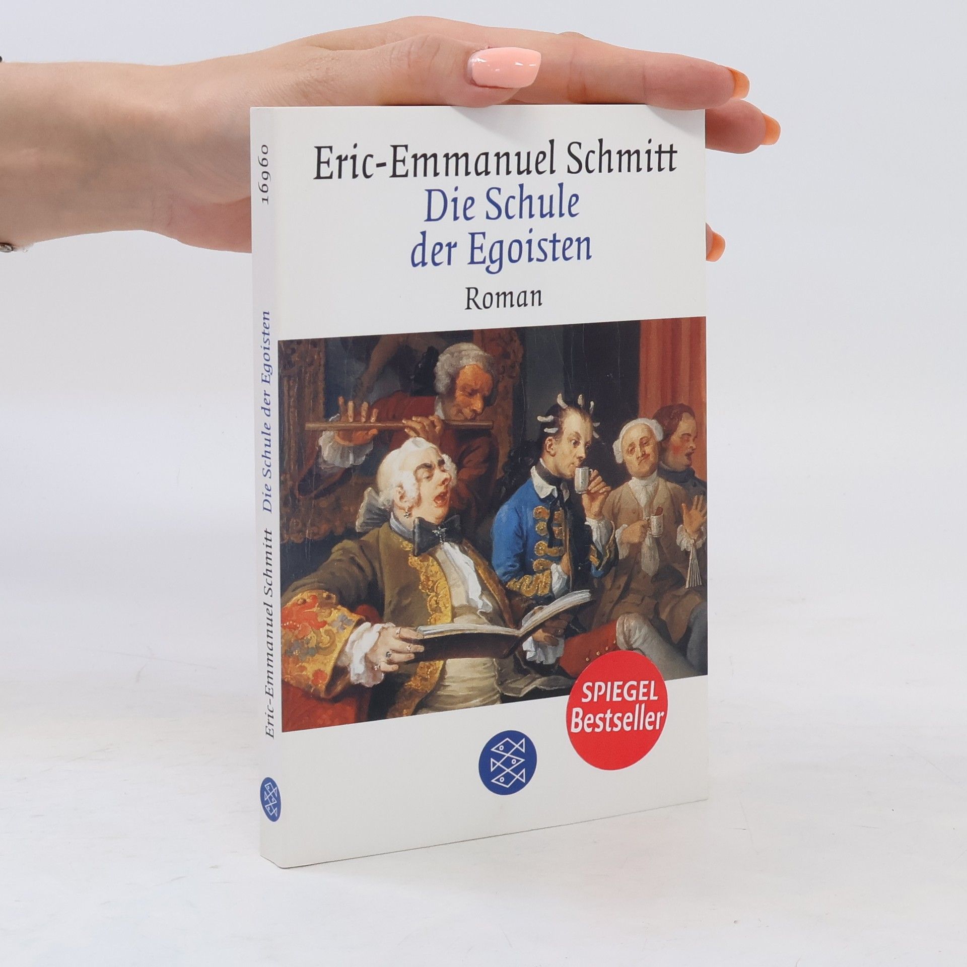 Eric Emmanuel Schmitt Die Schule der Egoisten