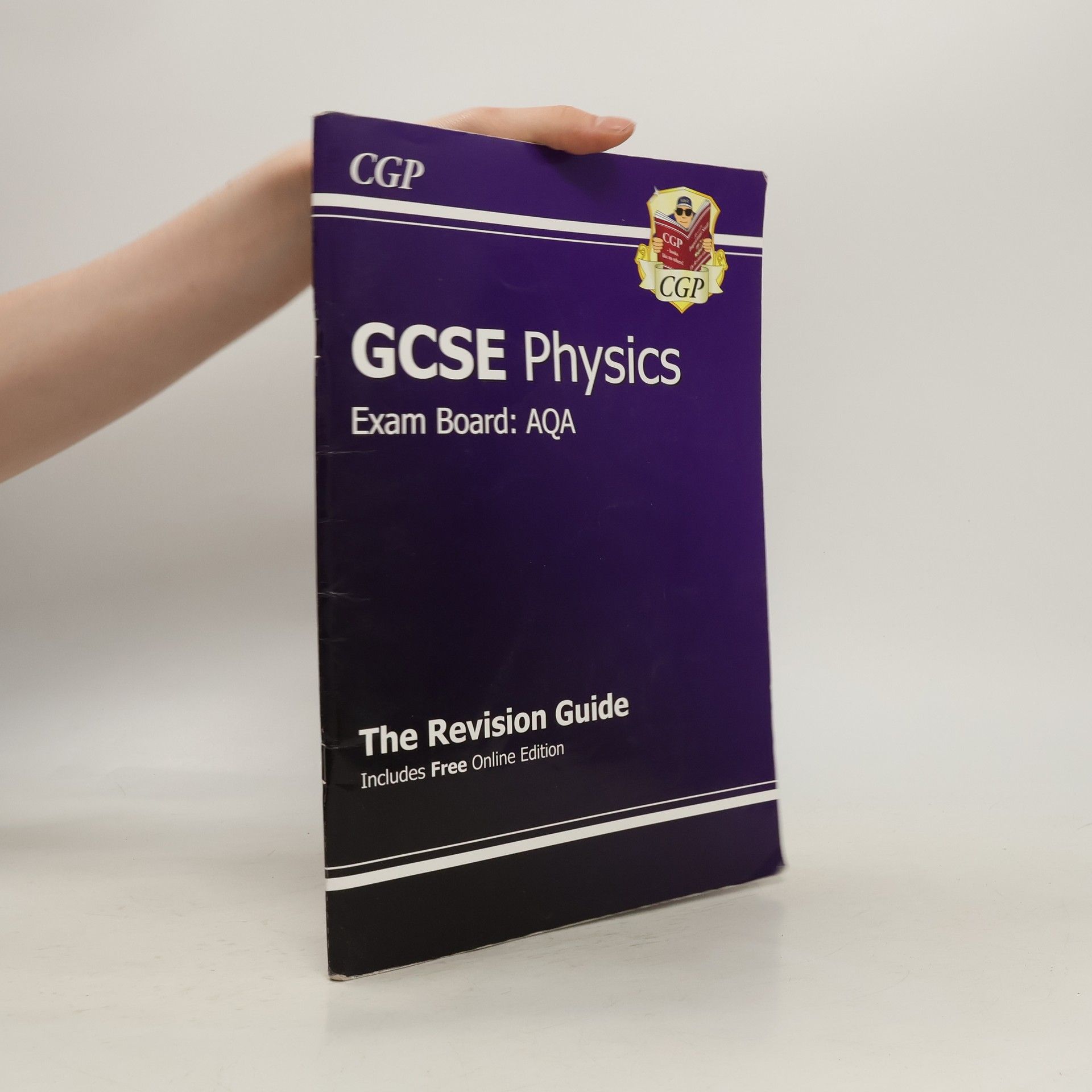 CGP Books GCSE Physics AQA Revision Guide (A*-G Course)