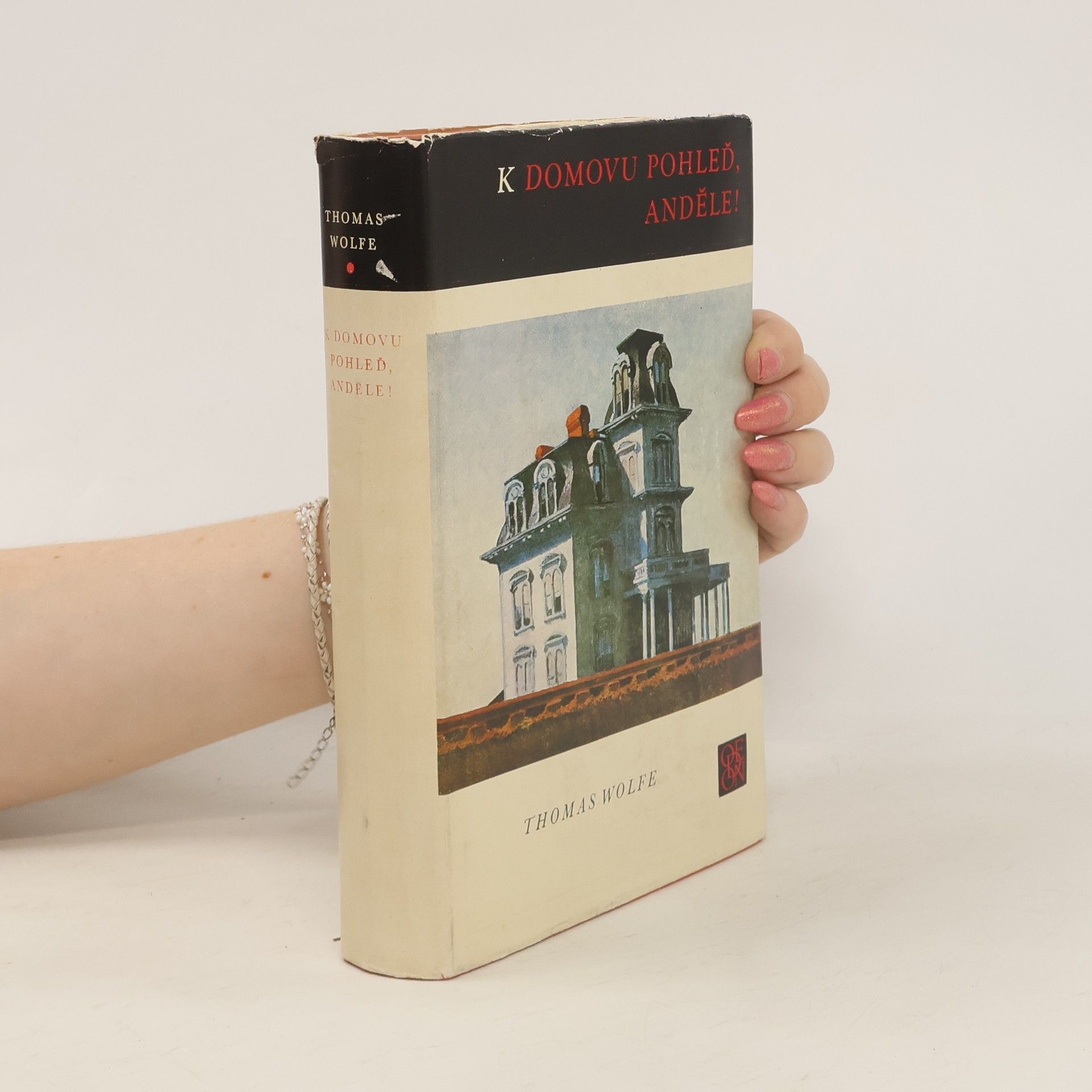 Thomas Clayton Wolfe K domovu pohleď, anděle!