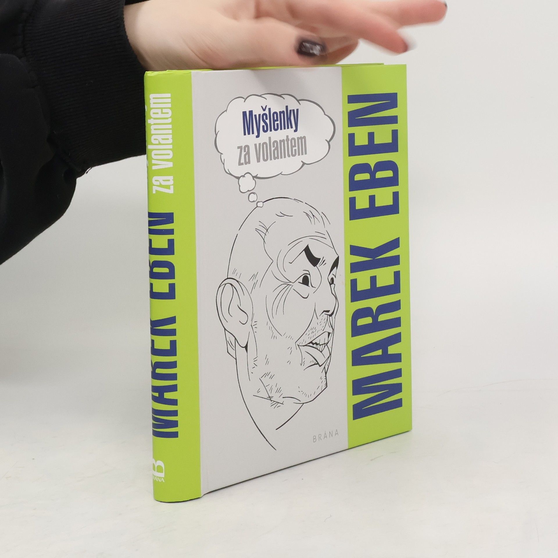 Marek Eben Myšlenky za volantem