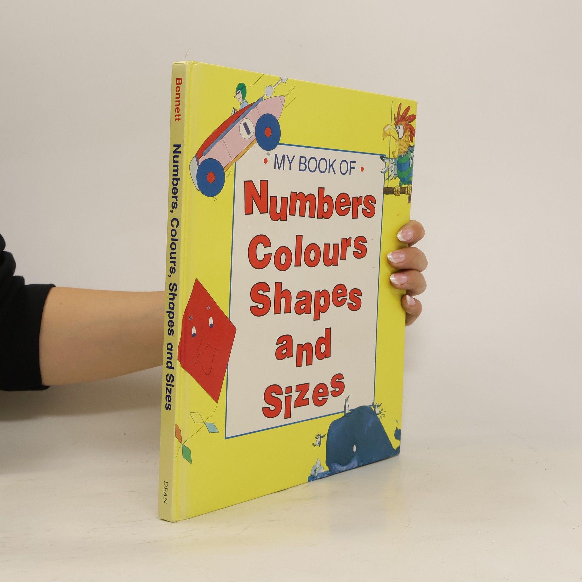 David Bennett My Book of Numbers, Colours, Shapes and Sizes