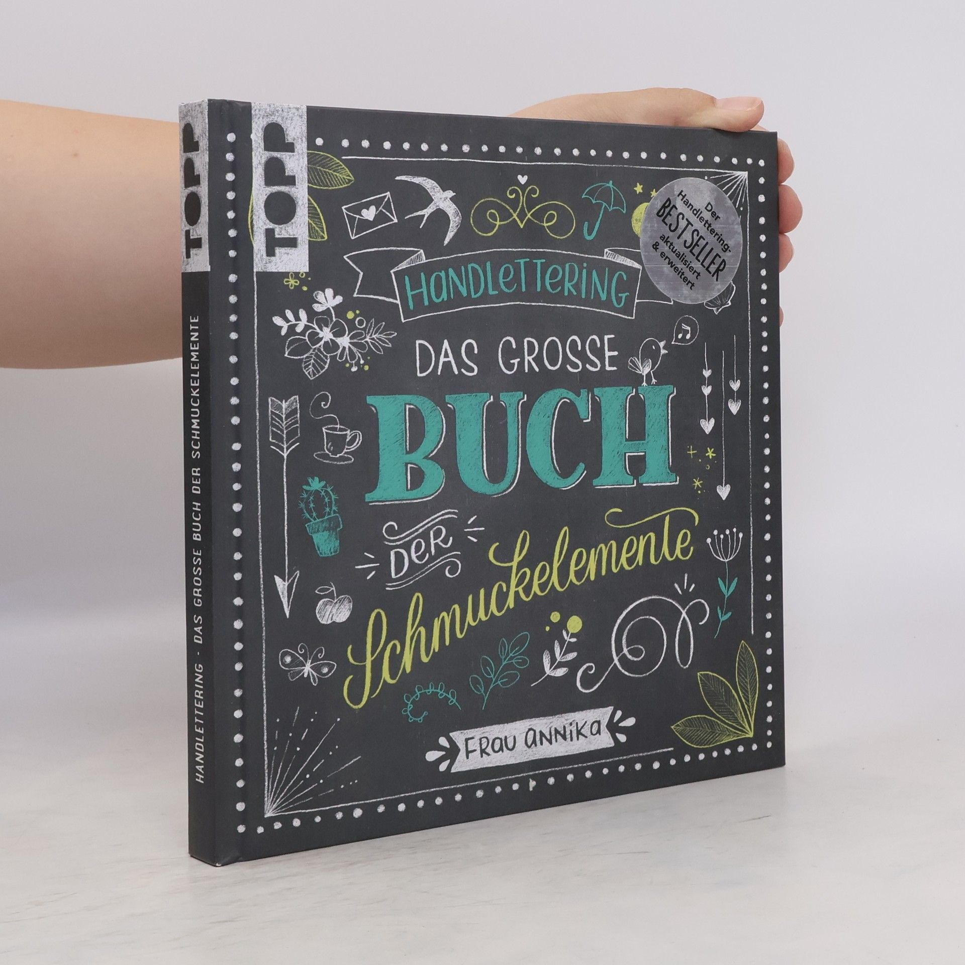 Annika Handlettering. Das große Buch der Schmuckelemente