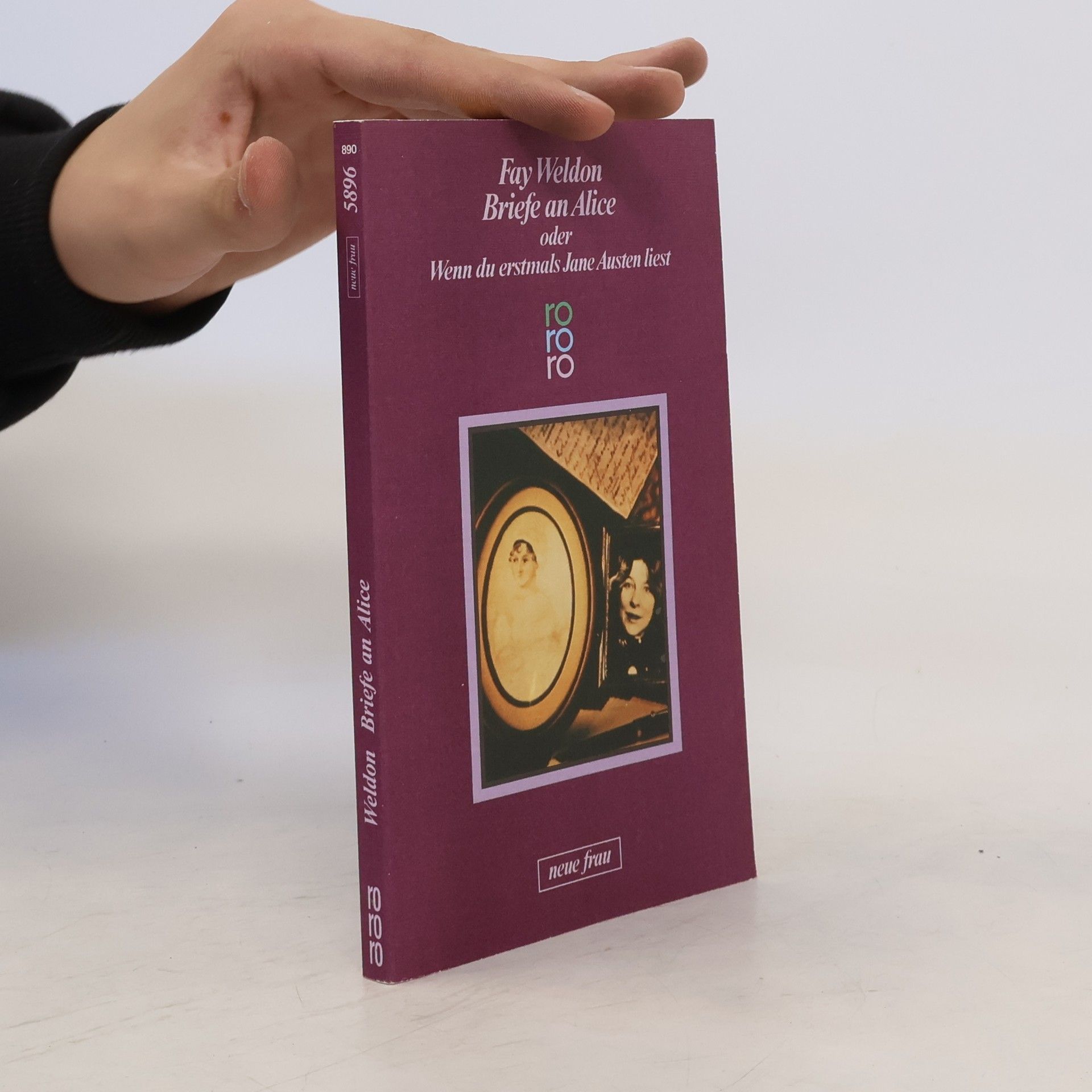 Fay Weldon Briefe an Alice oder wenn du erstmals Jane Austen liest