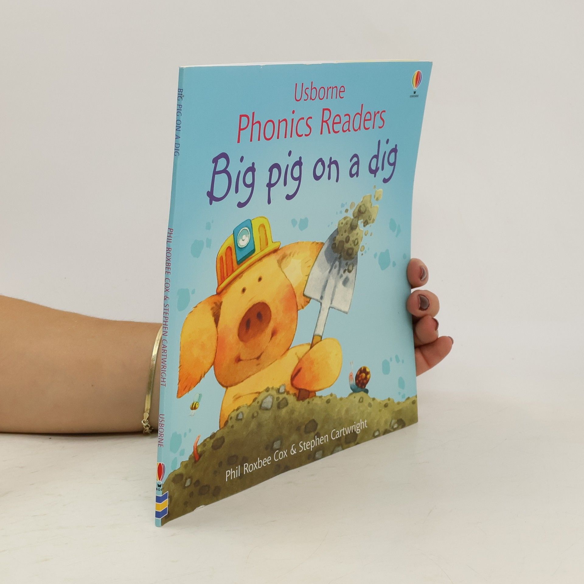 Kolektiv autorů Big Pig On A Dig. Phonics Reader