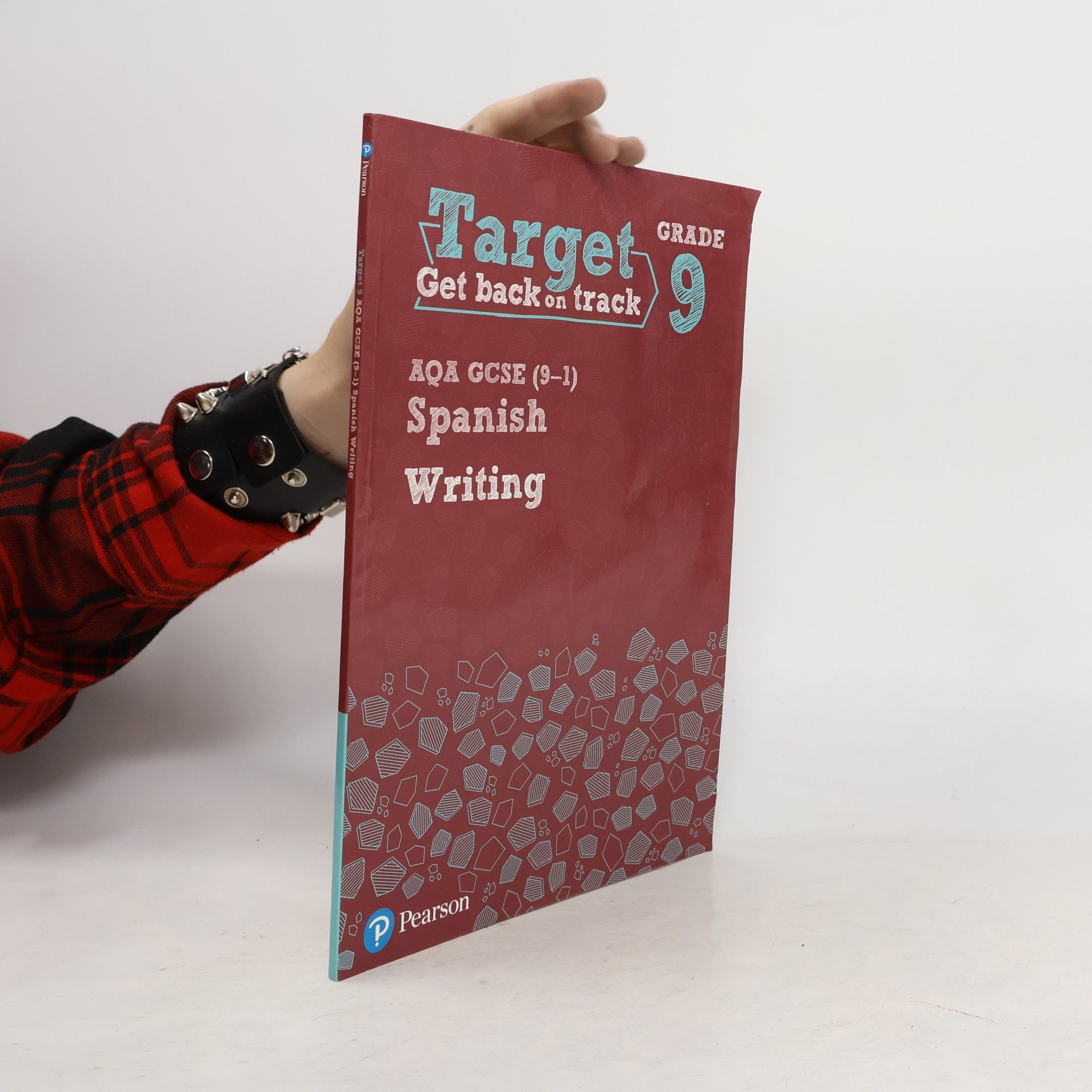 Pearson Education, Limited Target Grade 9 Writing AQA GCSE (9-1) Spanish Workbook