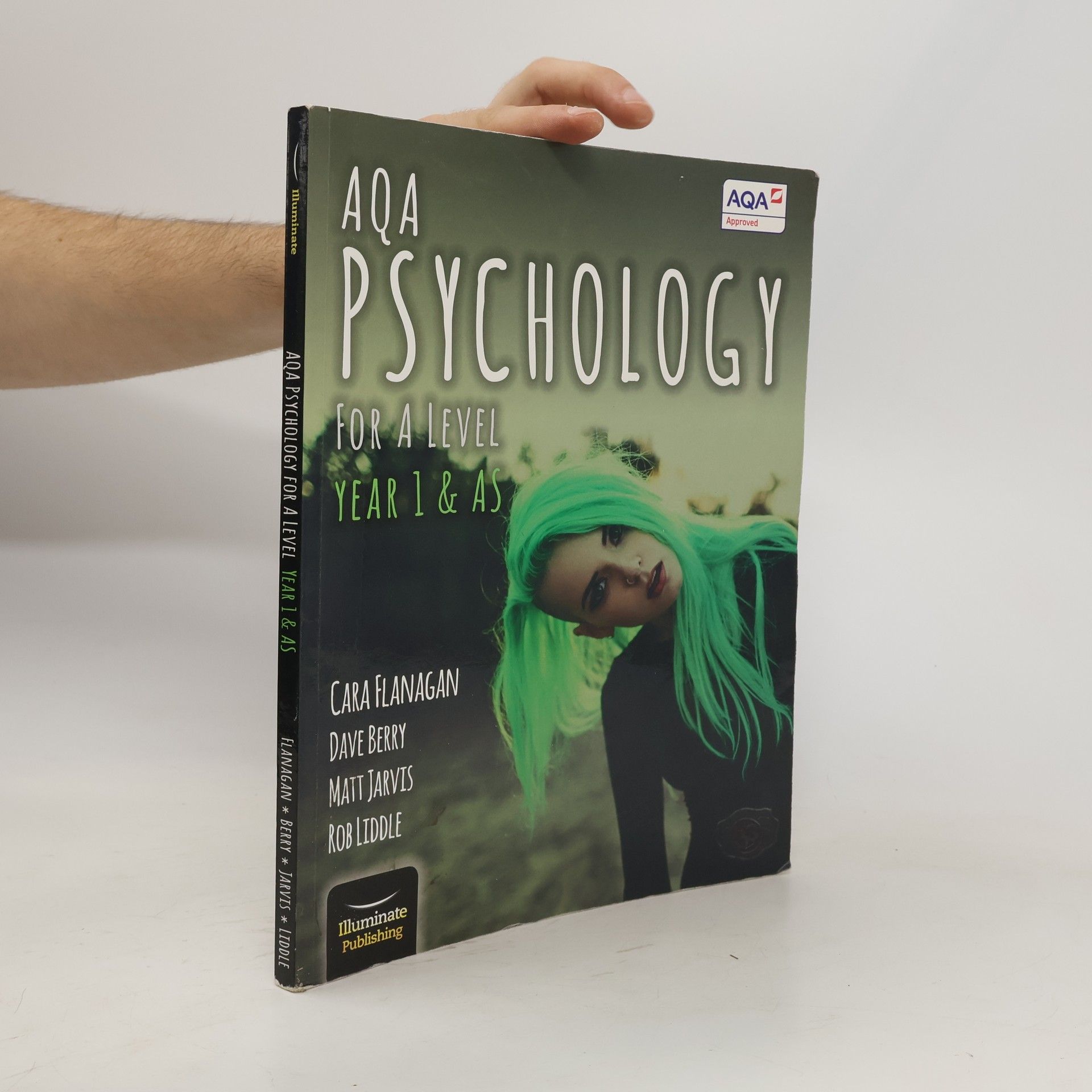 Rob Liddle AQA Psychology for A Level Year 1 & AS - Student Book