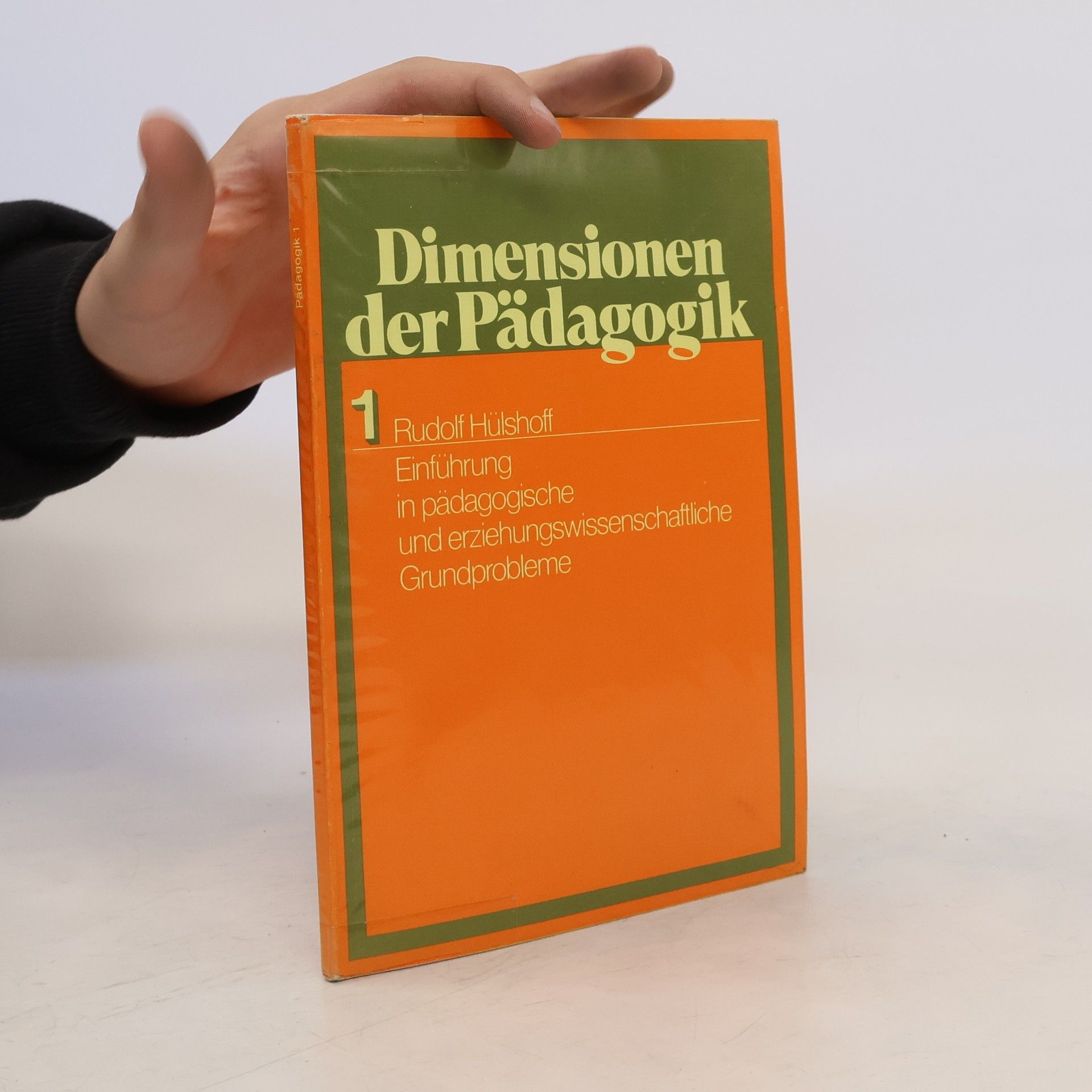 Collectif d'auteurs Dimensionen der Pädagogik 1