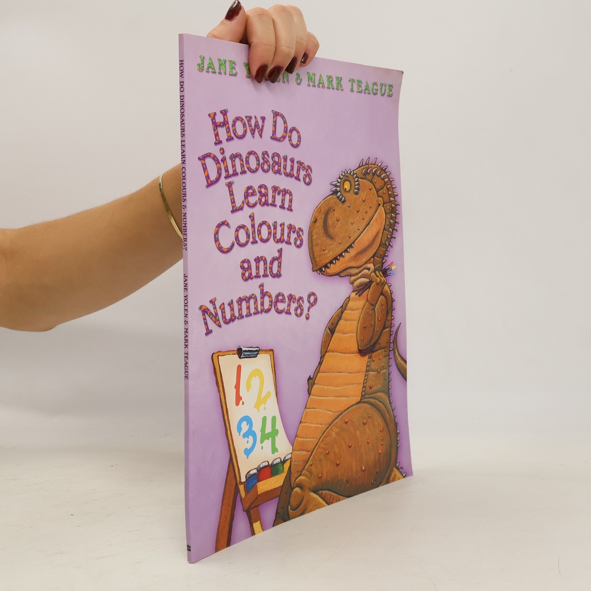 Jane Yolen How Do Dinosaurs Learn Colours and Numbers?