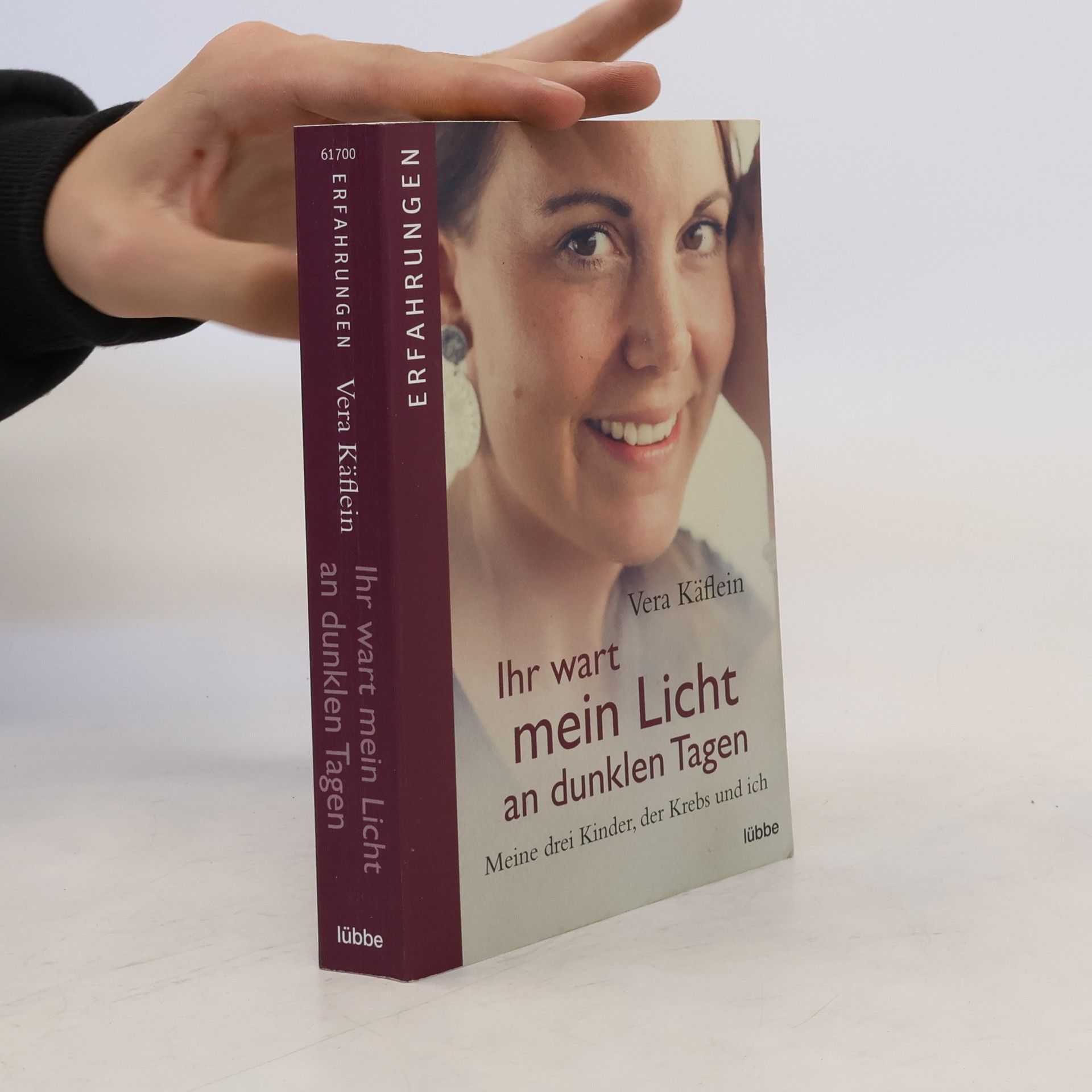 Vera Käflein Ihr wart mein Licht an dunklen Tagen